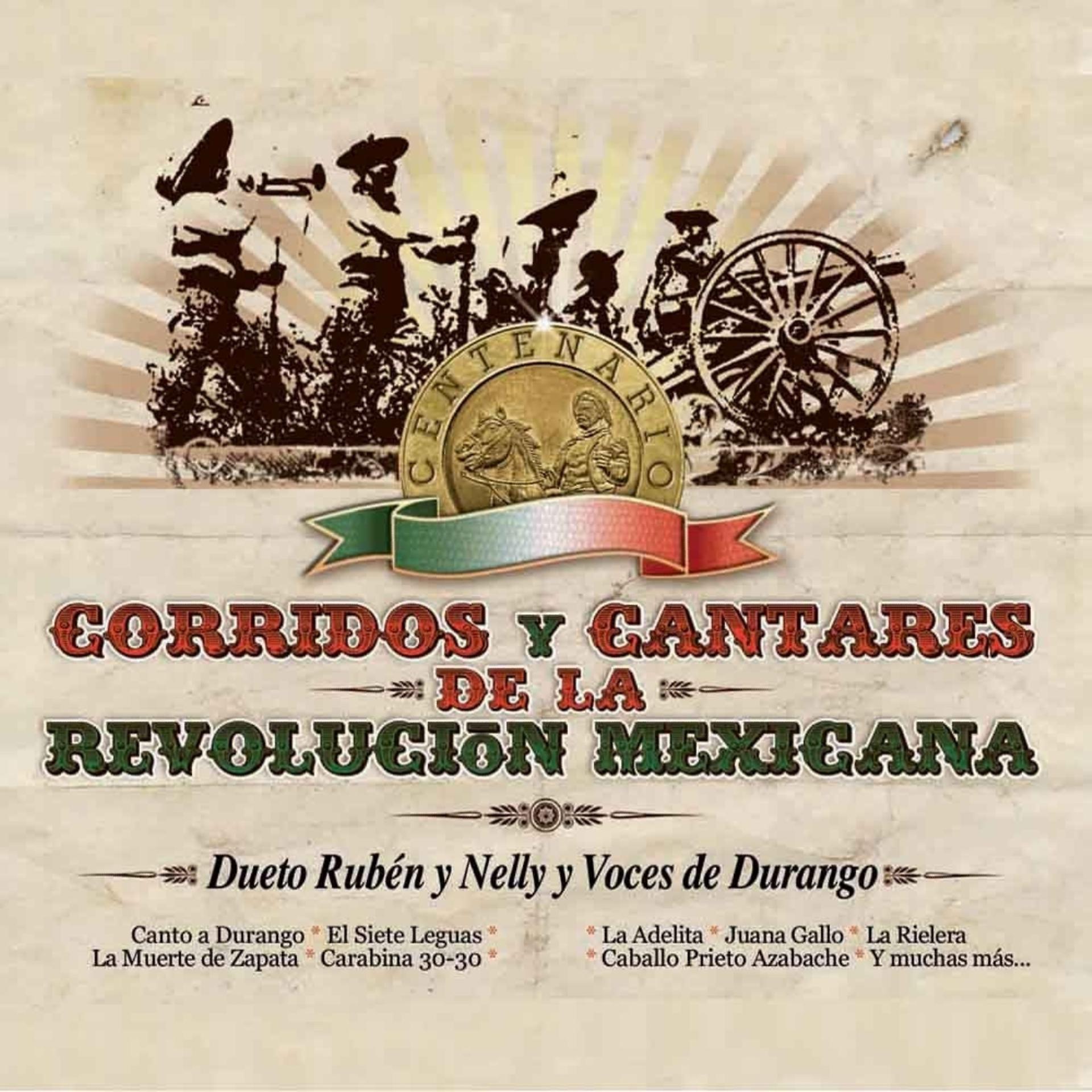 Постер альбома Corridos Y Cantares De La Revolución Mexicana