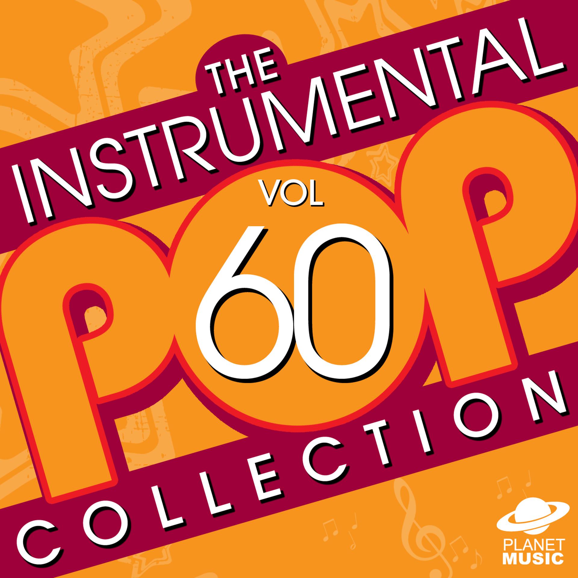 Постер альбома The Instrumental Pop Collection, Vol. 60