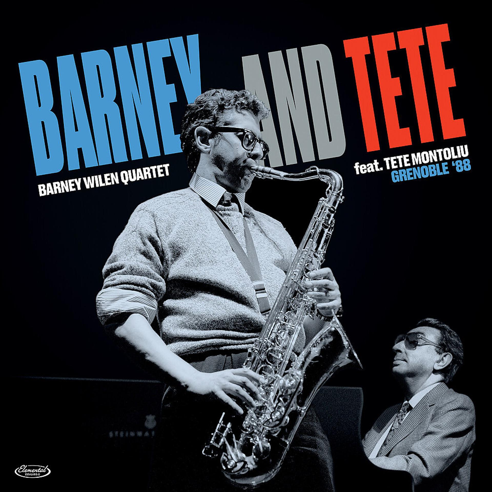 Постер альбома Barney and Tete - Grenoble '88