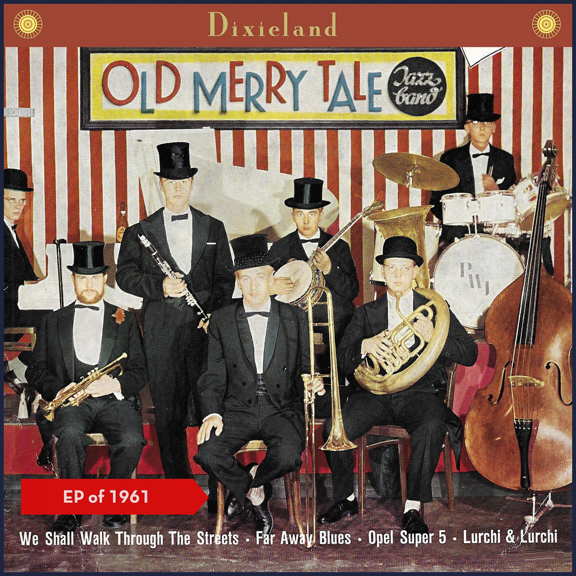 Постер альбома Old Merry Tale Jazz Band