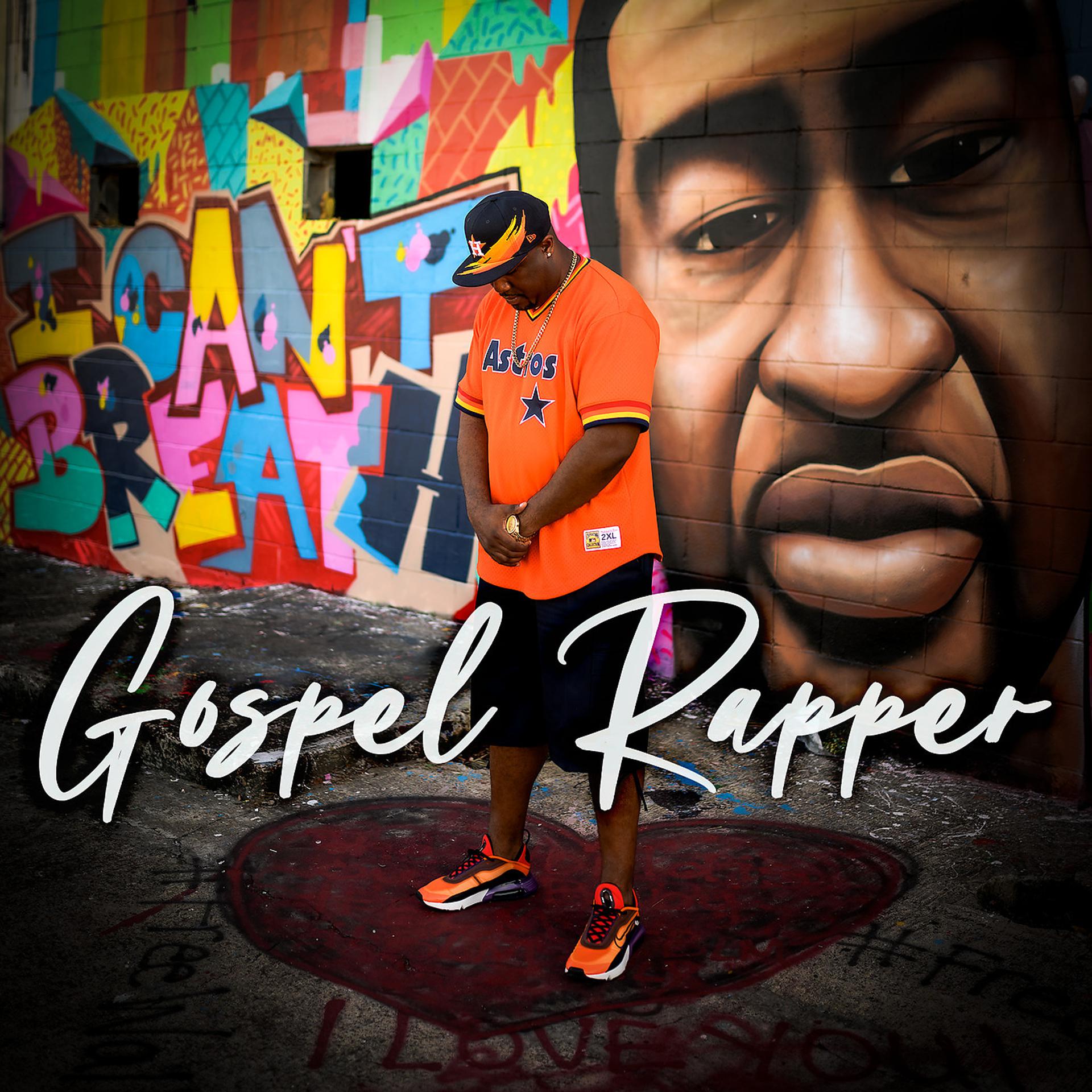 Постер альбома Gospel Rapper
