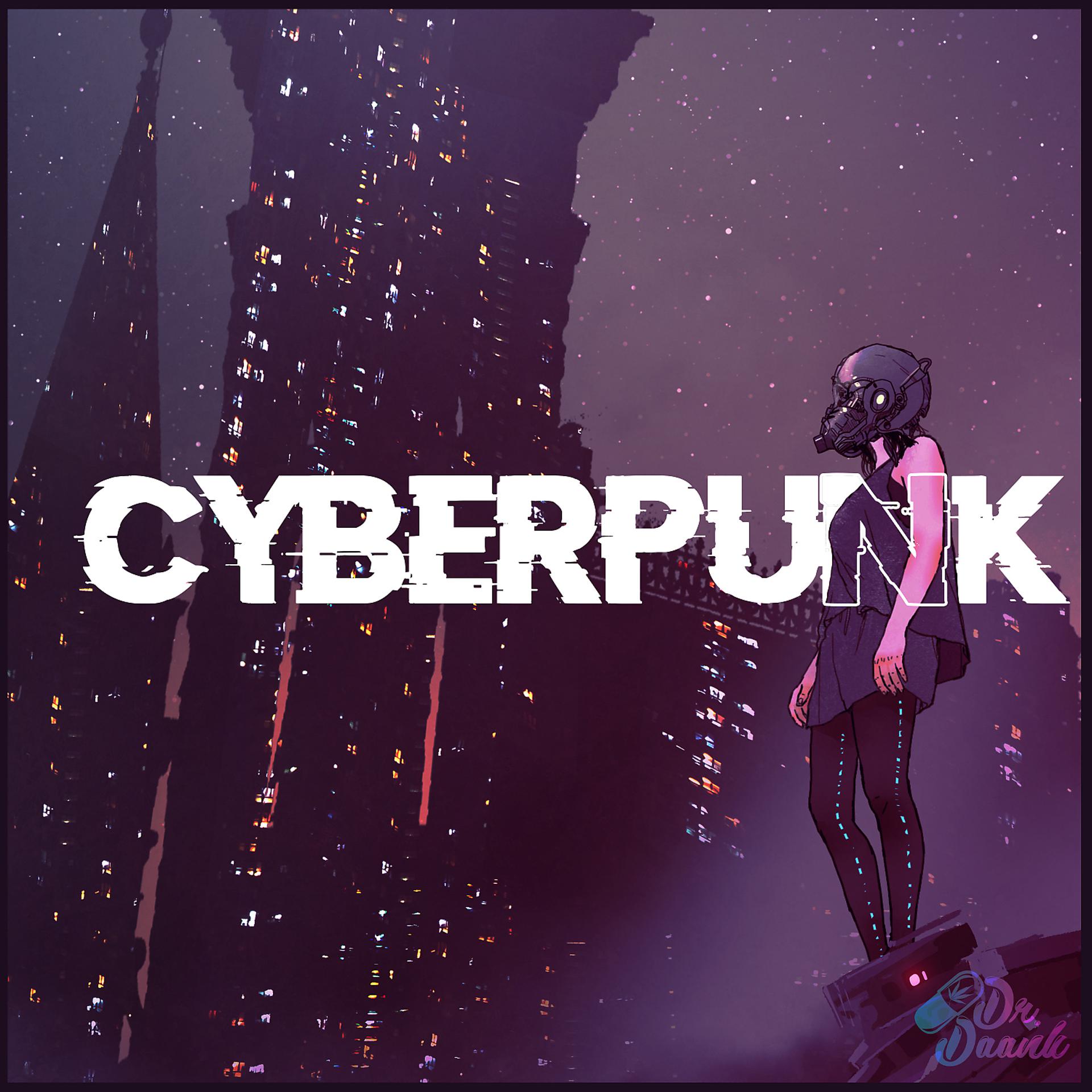 Постер альбома CyberPunk