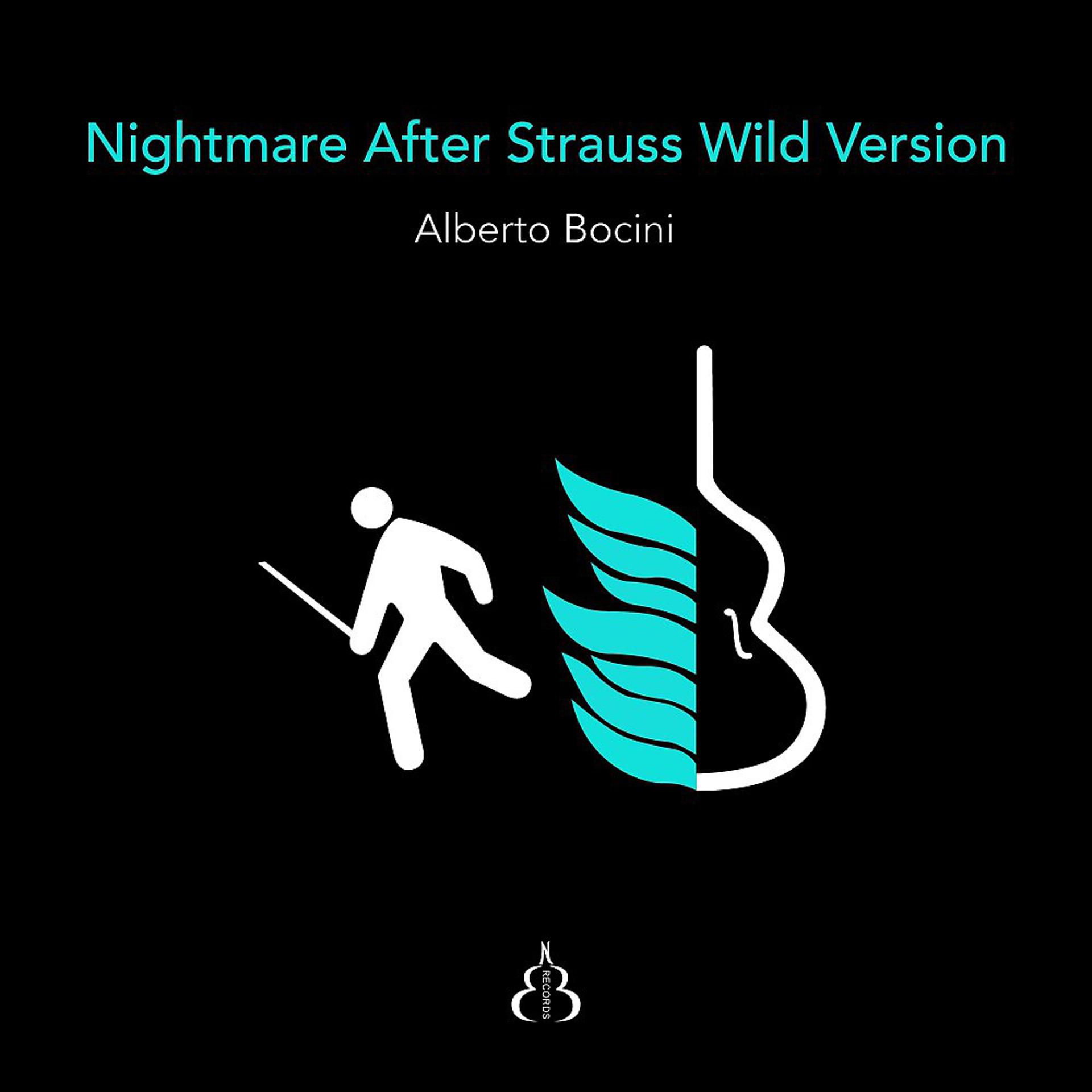 Постер альбома Nightmare After Strauss (Wild Version)