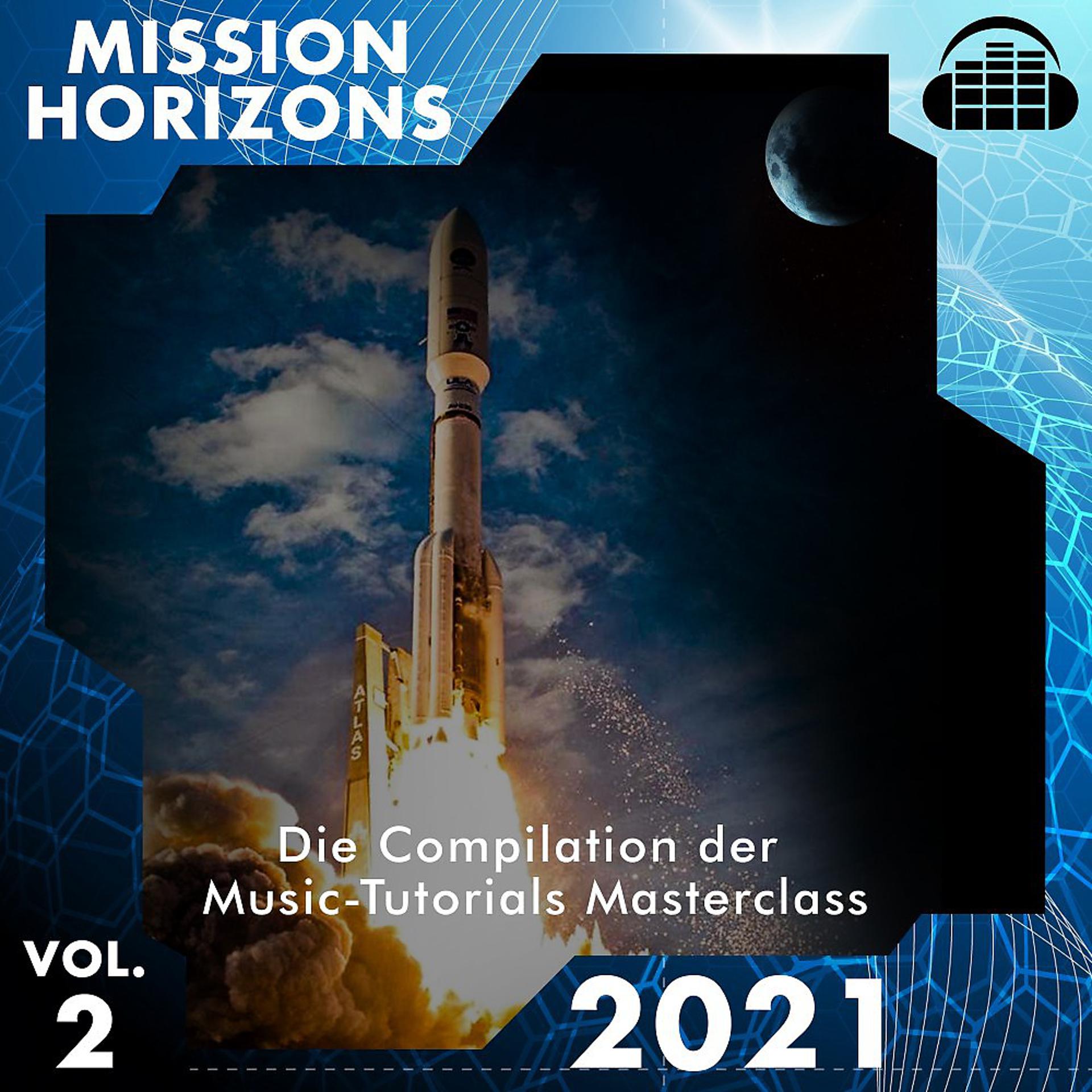 Постер альбома Mission Horizons 2021, Vol. 2