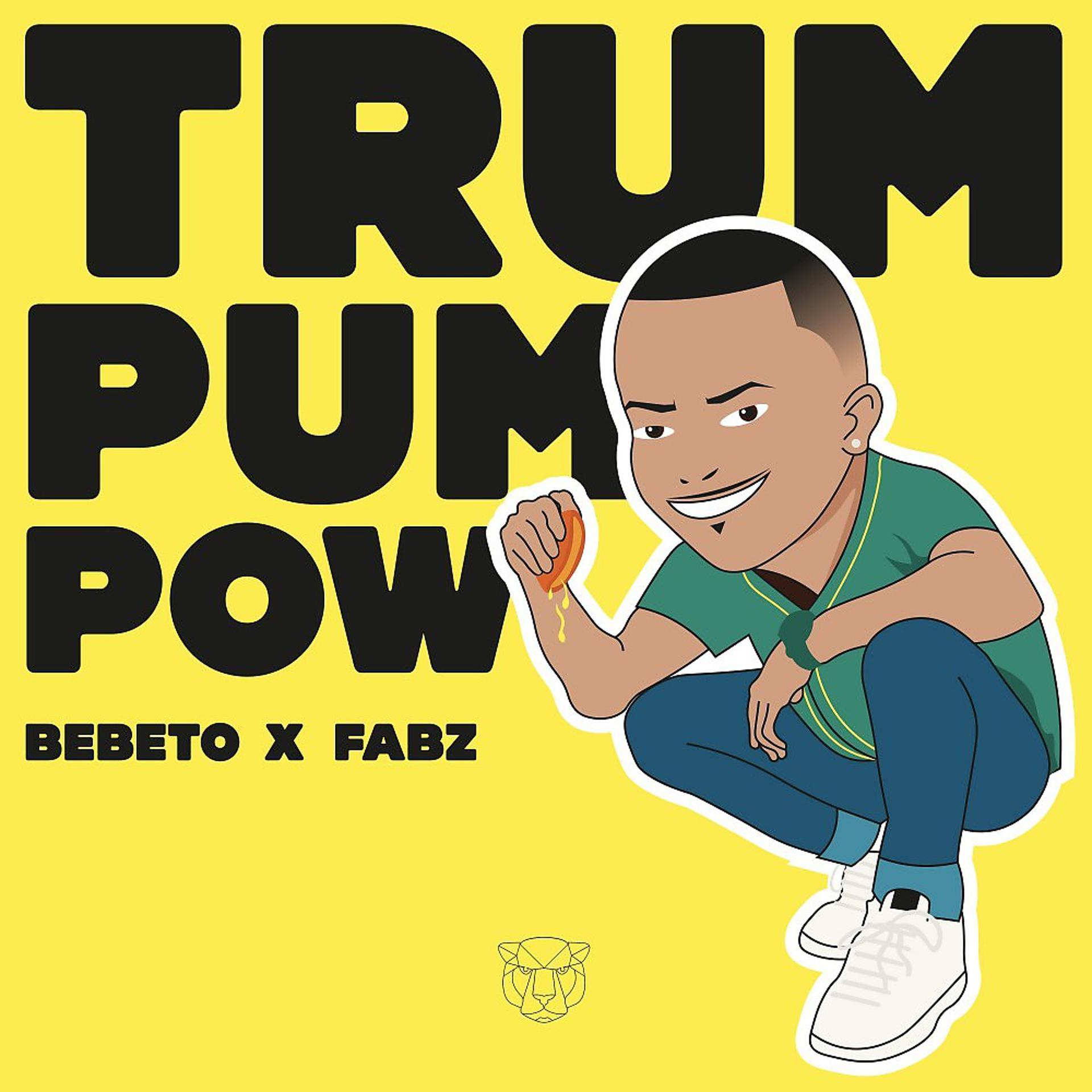Постер альбома Trum Pum Pow