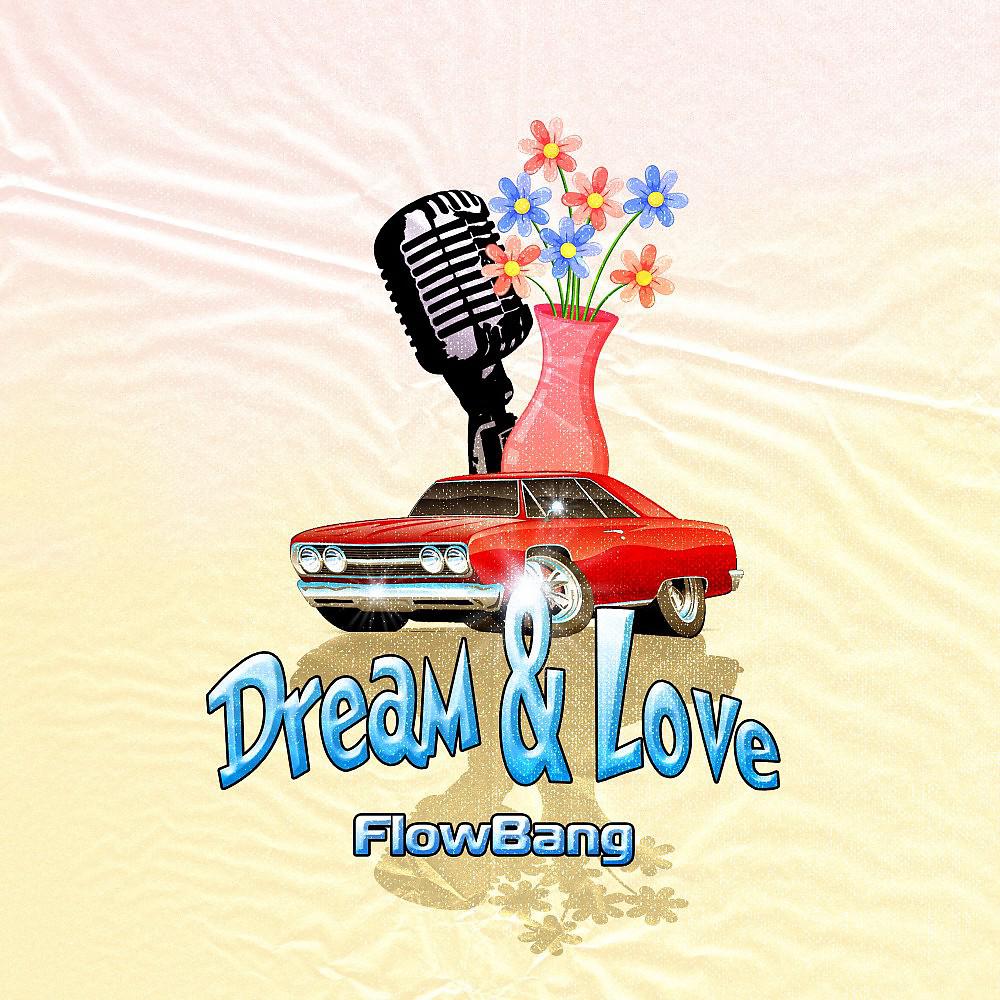 Постер альбома Dream & Love
