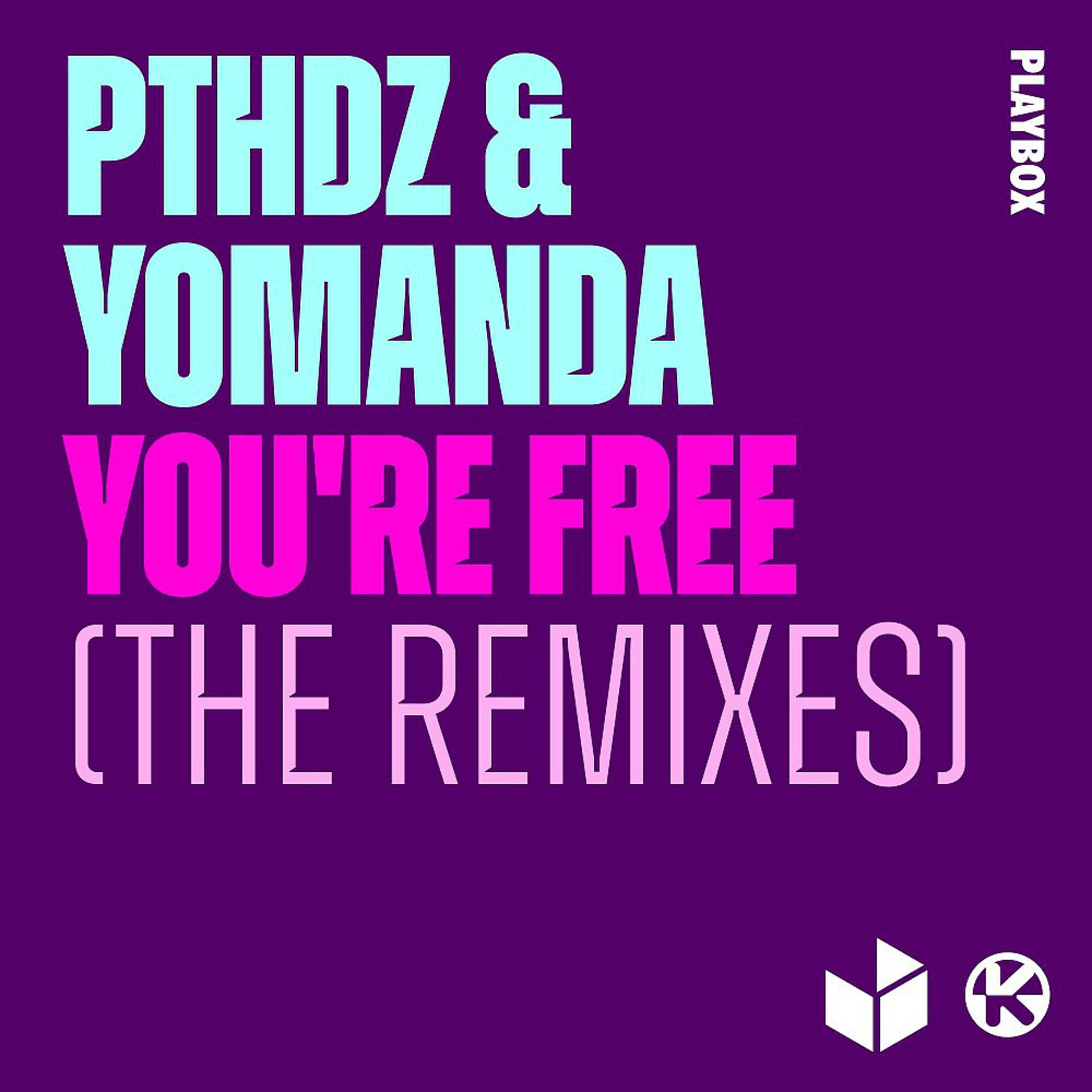 Постер альбома You're Free (The Remixes)