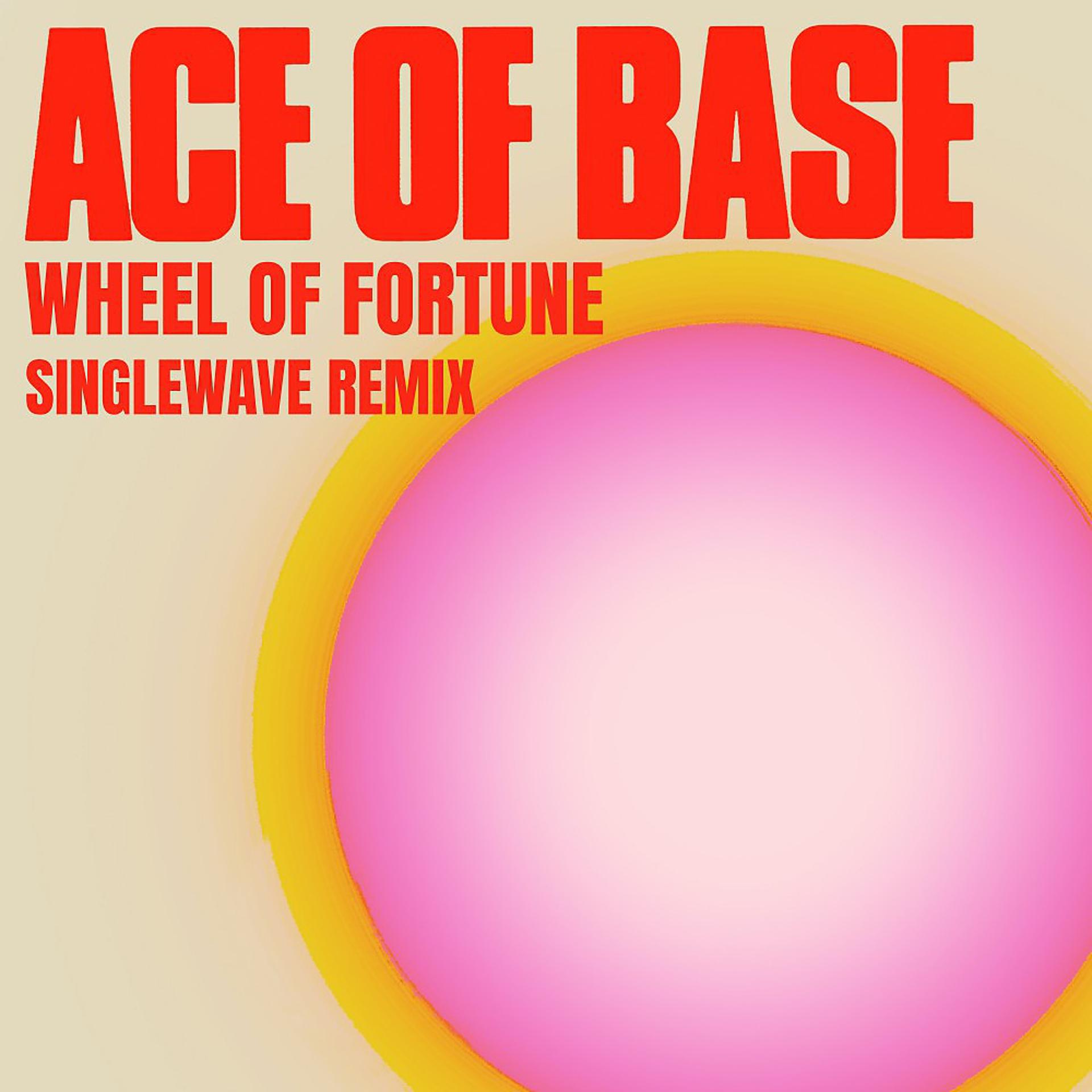 Постер альбома Wheel of Fortune (Singlewave Remix)