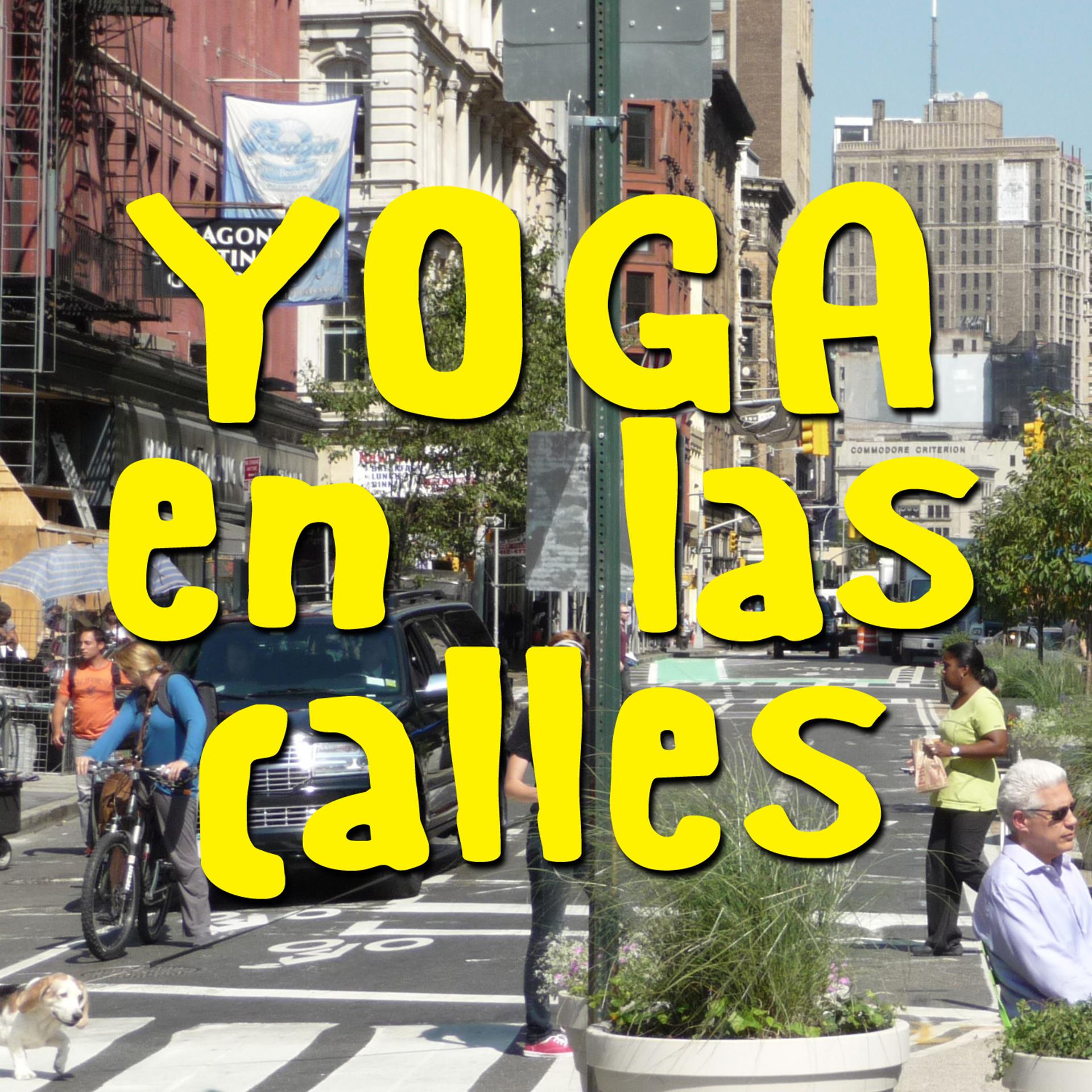 Постер альбома Yoga en las Calles