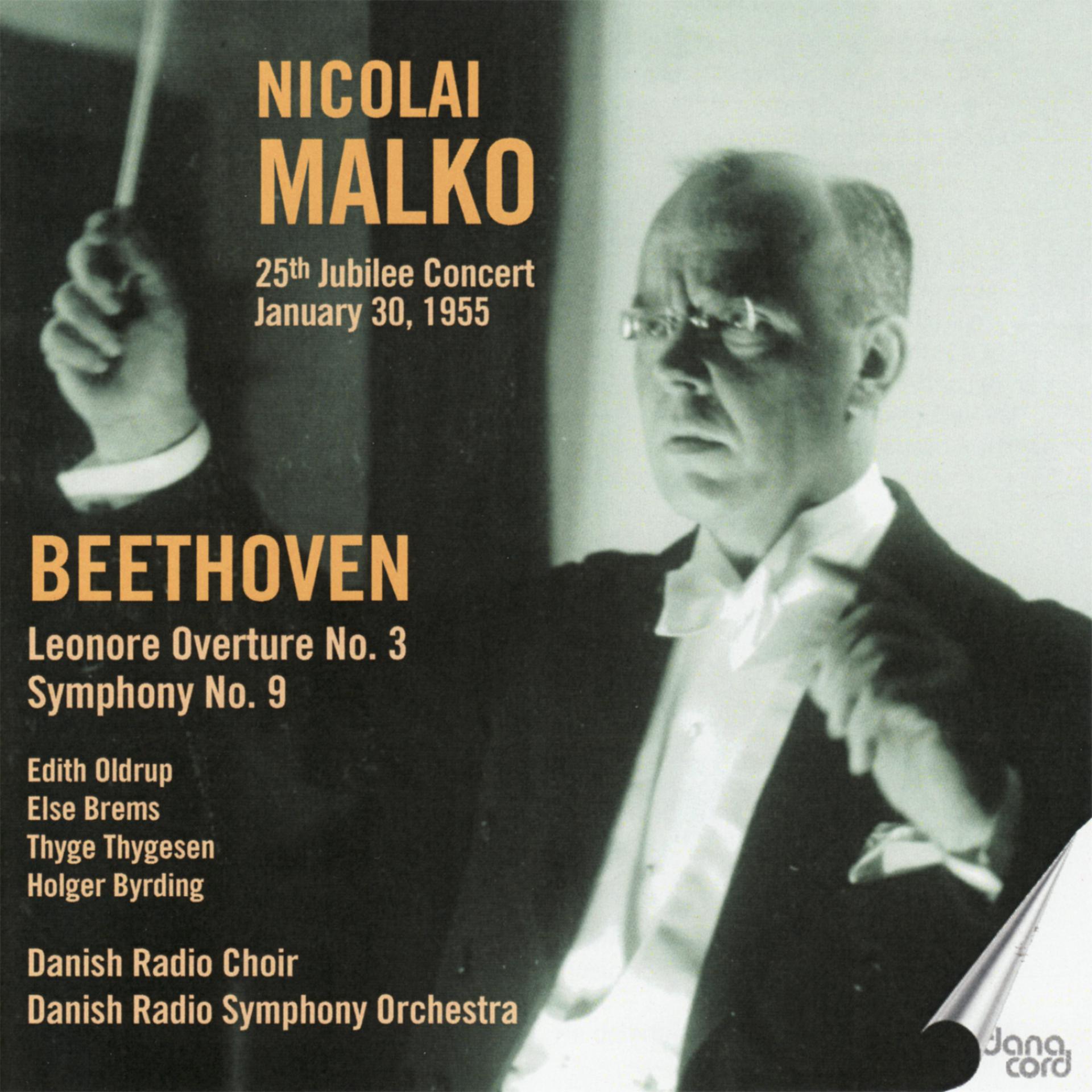 Постер альбома Beethoven: Leonore Overture No. 3 & Symphony No. 9