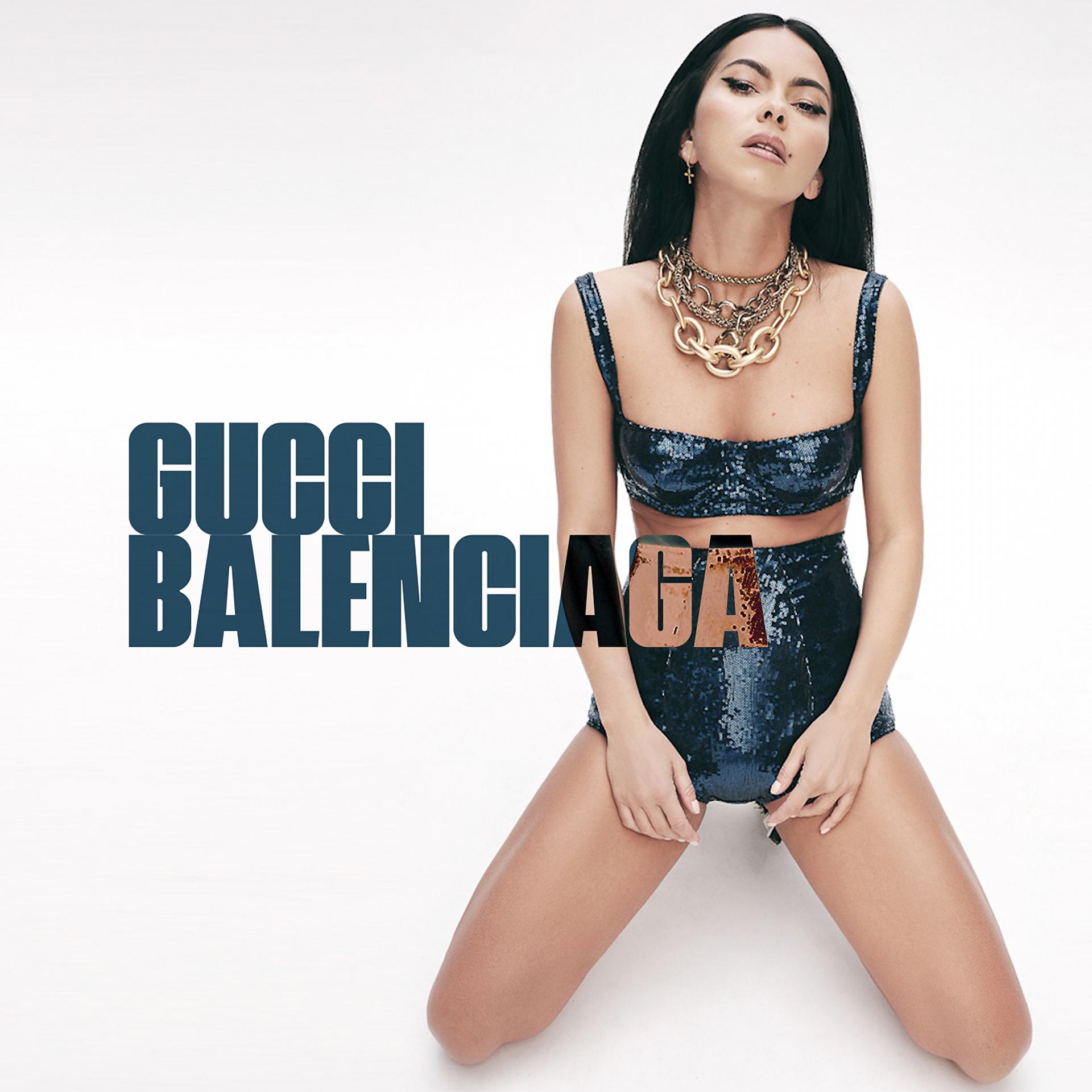 Постер альбома Gucci Balenciaga