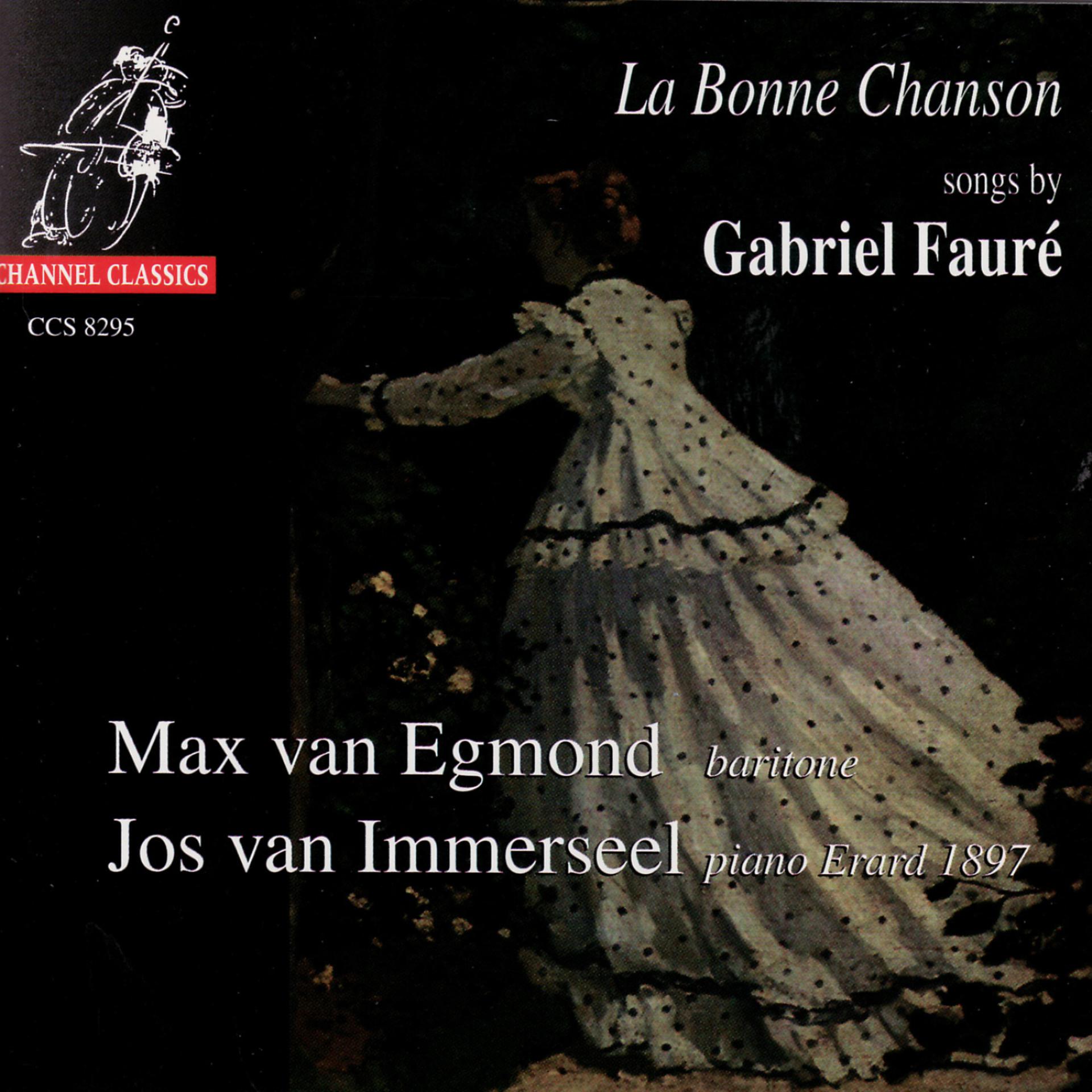 Постер альбома La Bonne Chanson - Songs by Gabriel Fauré