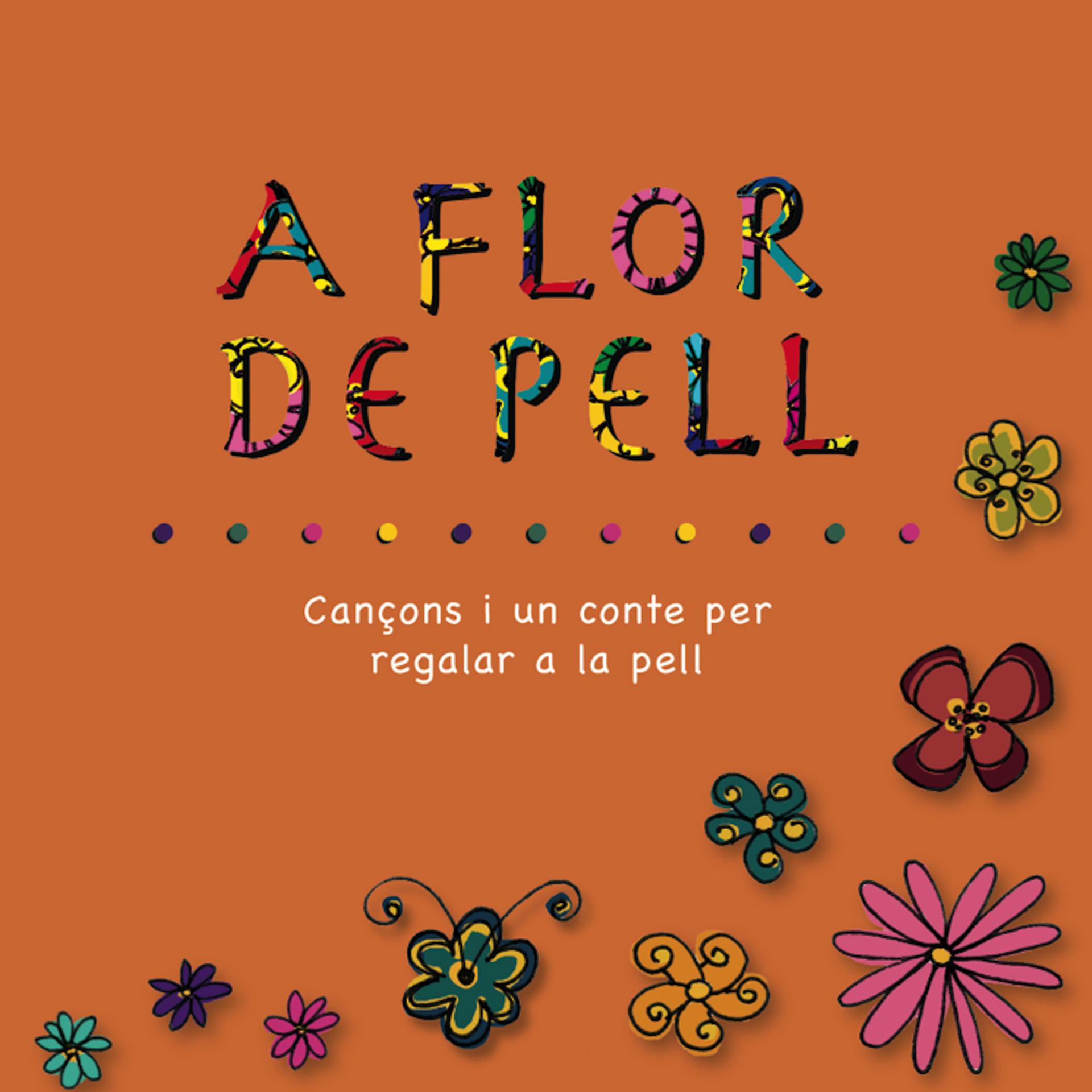 Постер альбома A flor de pell