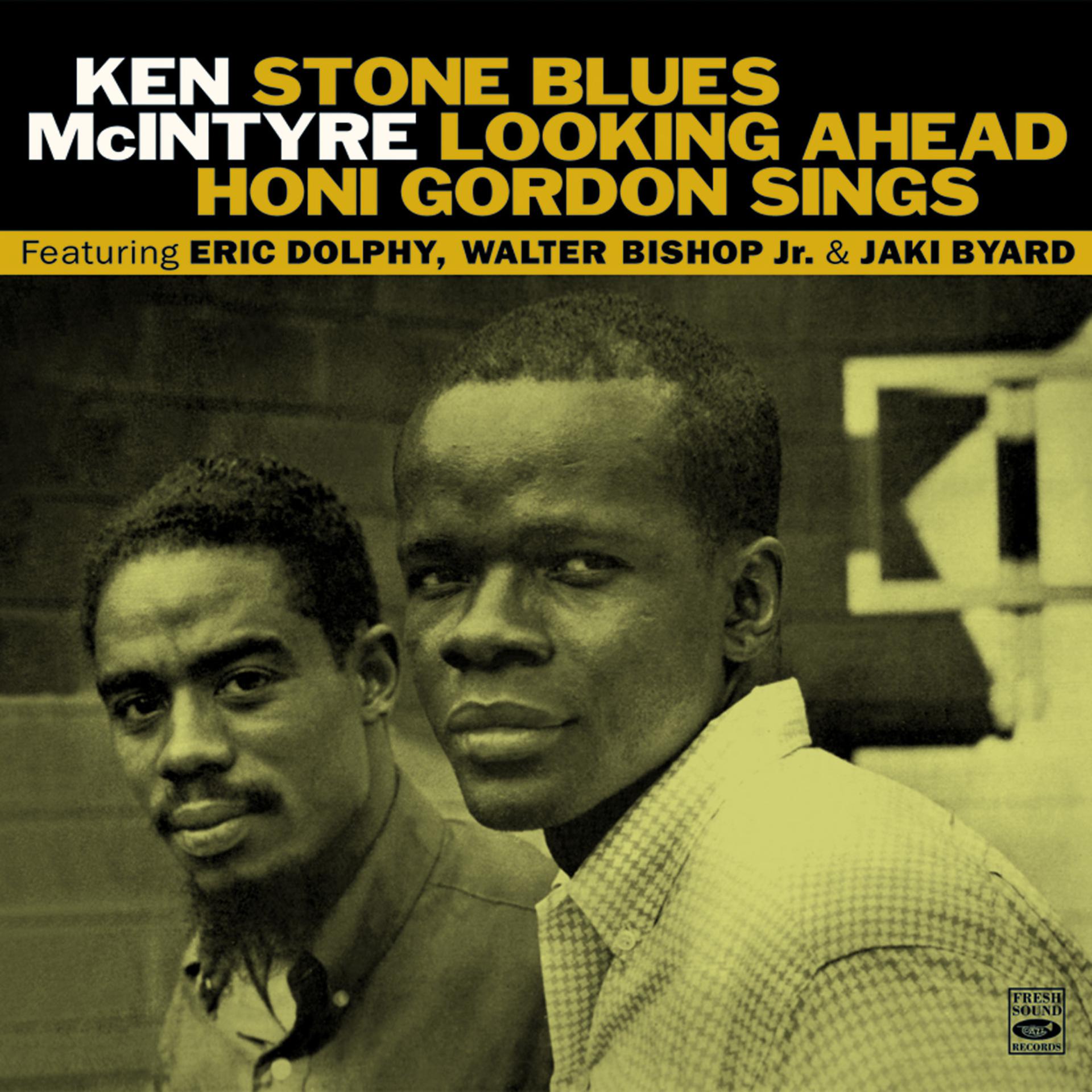 Постер альбома Stone Blues / Looking Ahead / Honi Gordon Sings