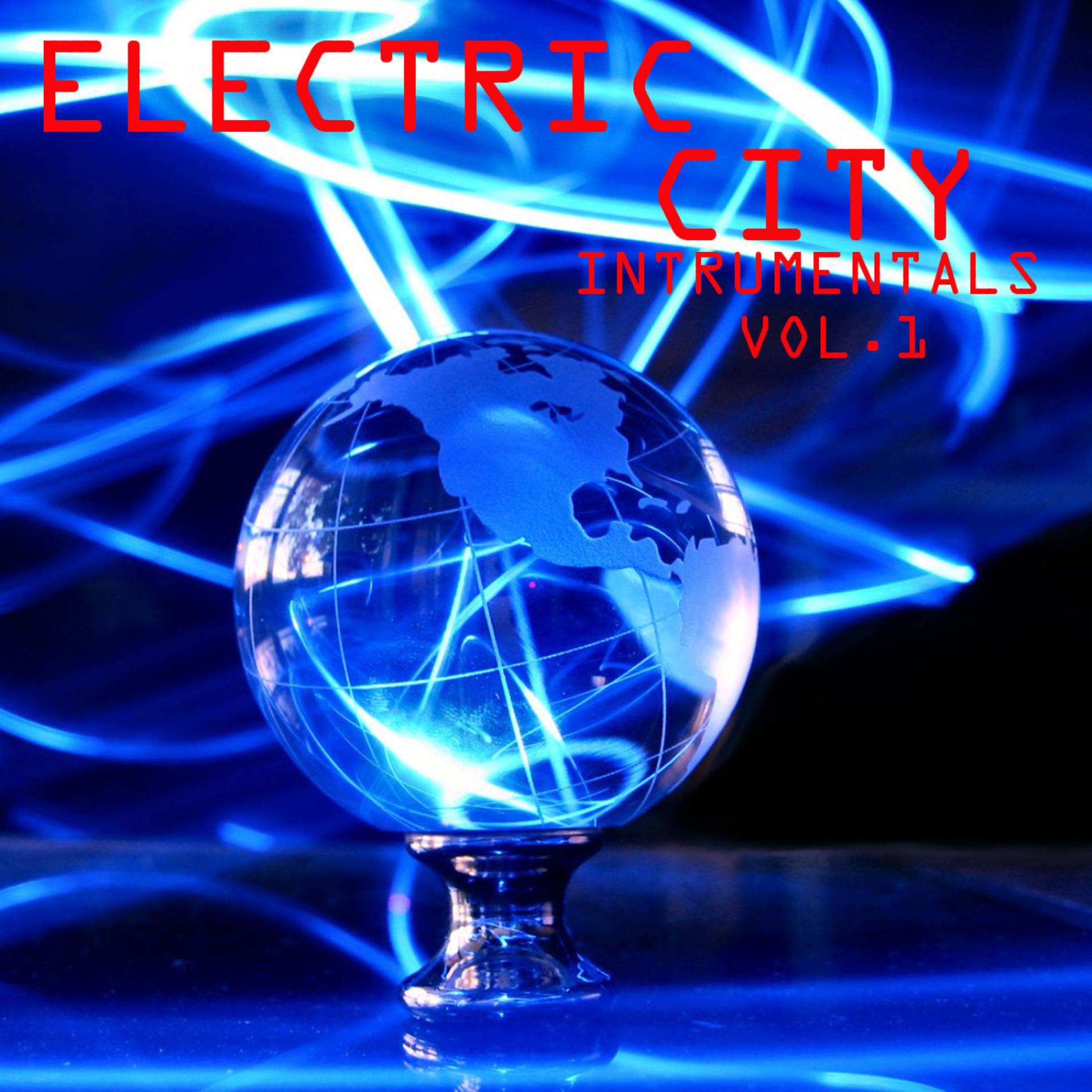 Постер альбома Electric City Instrumentals