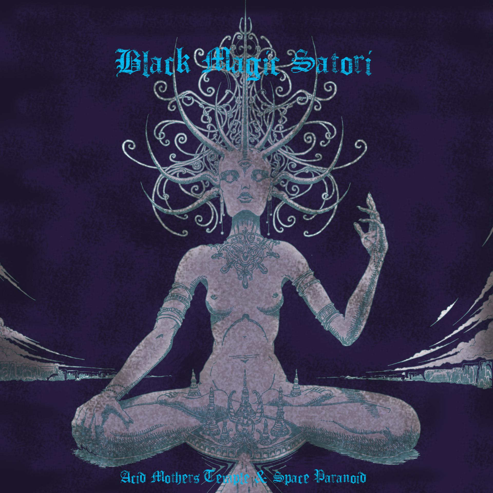 Постер альбома Black Magic Satori