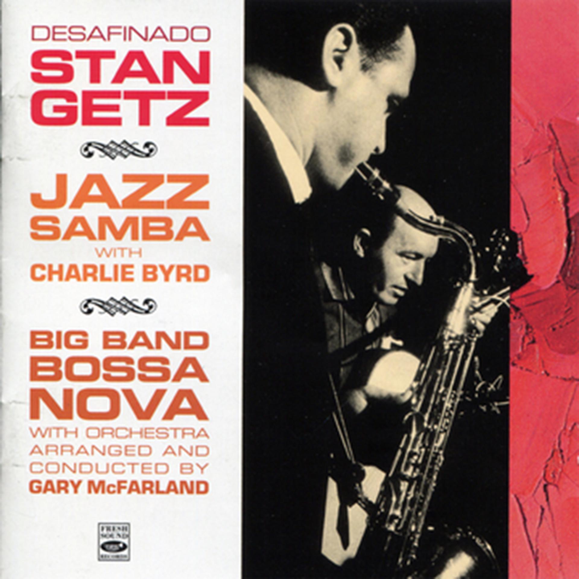 Постер альбома Jazz Samba with Charlie Byrd / Big Band Bossa Nova