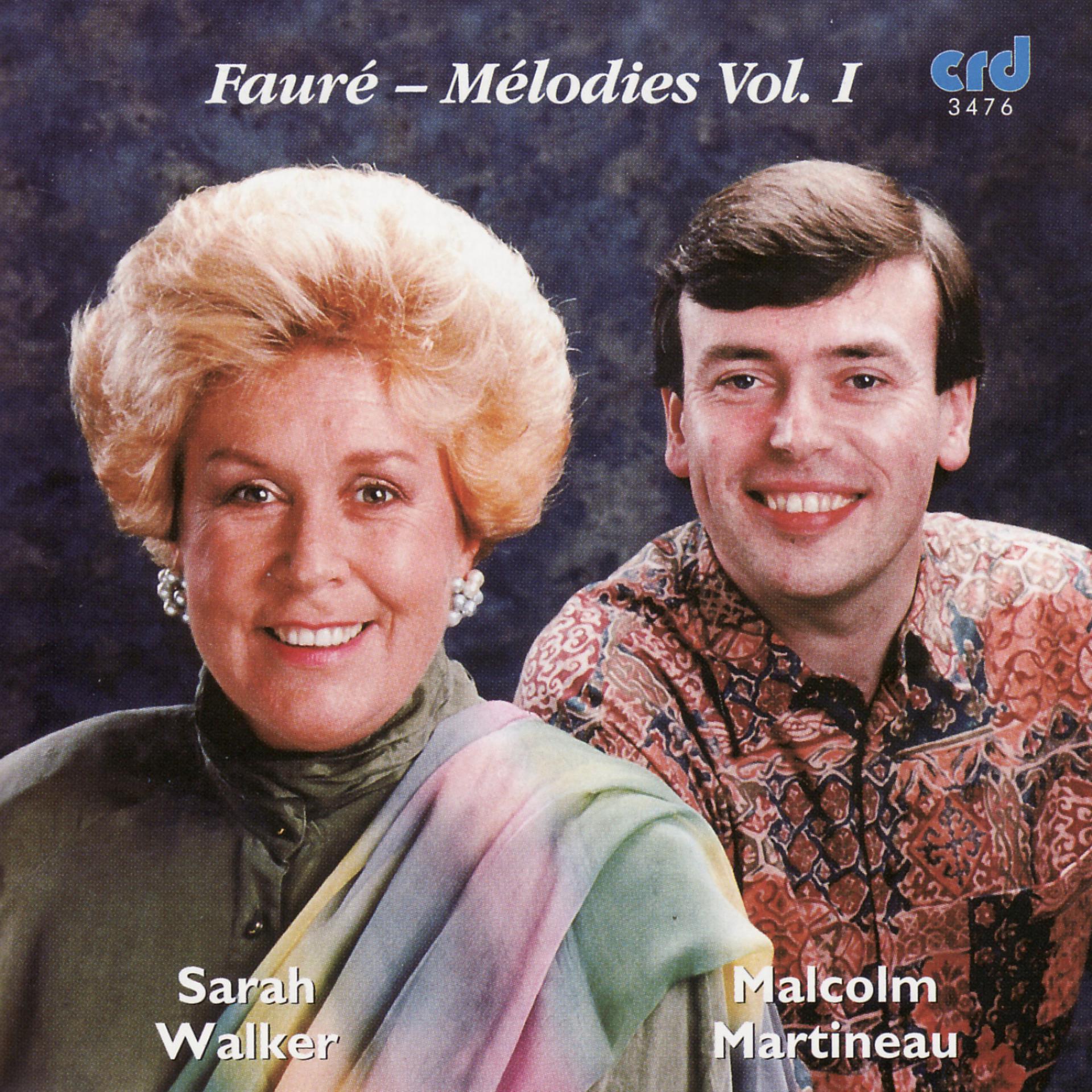 Постер альбома Fauré - Mélodies Vol. I
