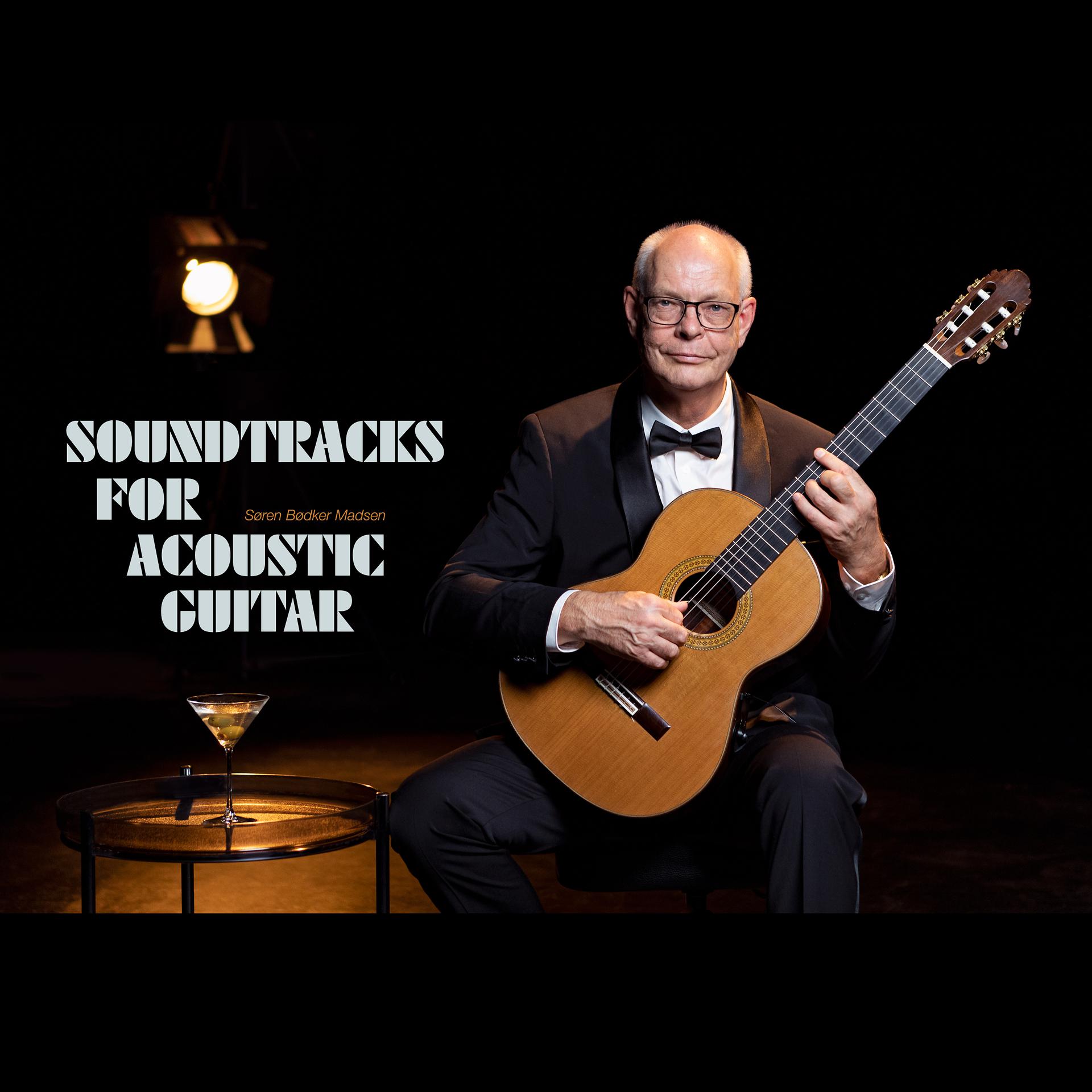 Постер альбома Soundtracks for Acoustic Guitar