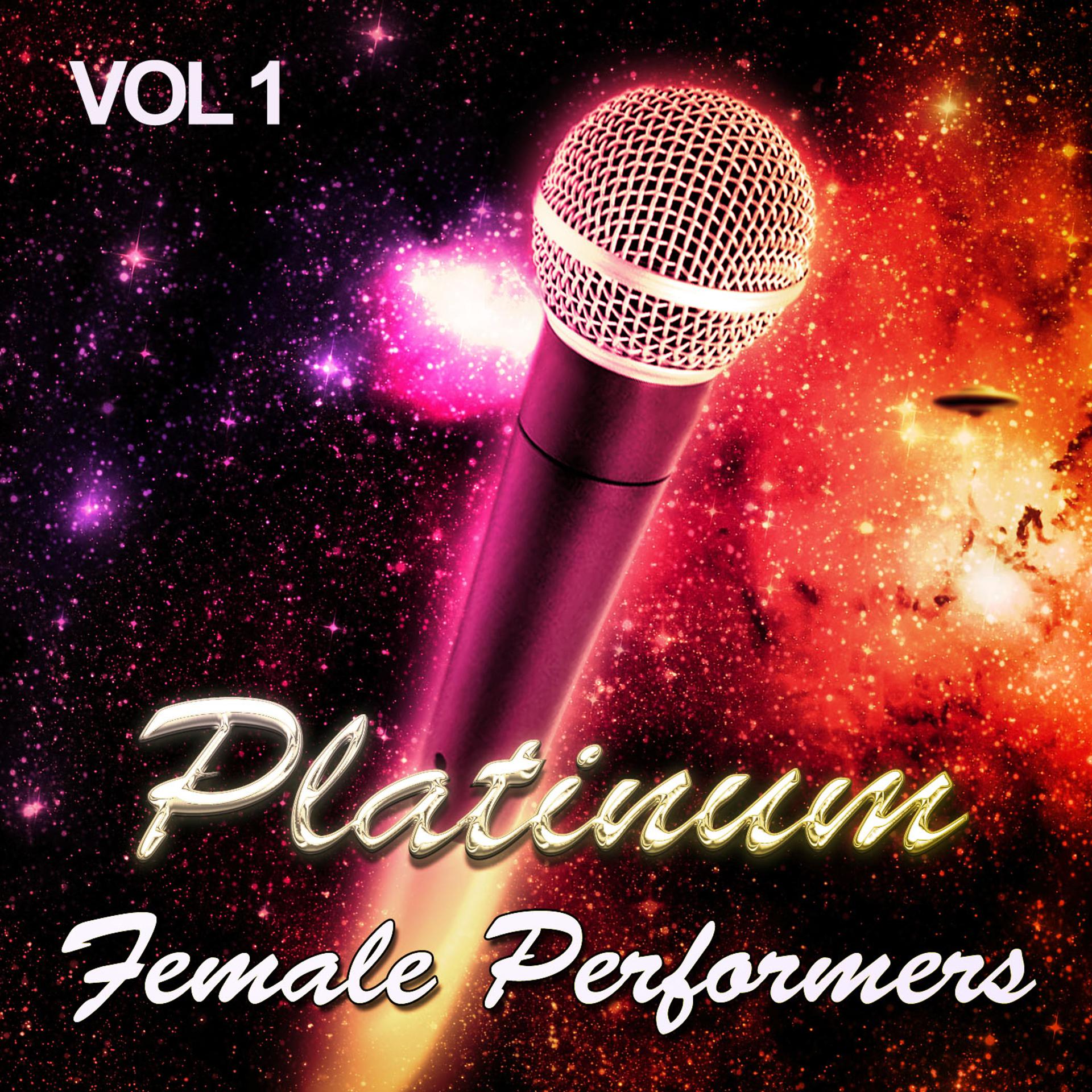 Постер альбома Platinum Female Performers, Vol. 1