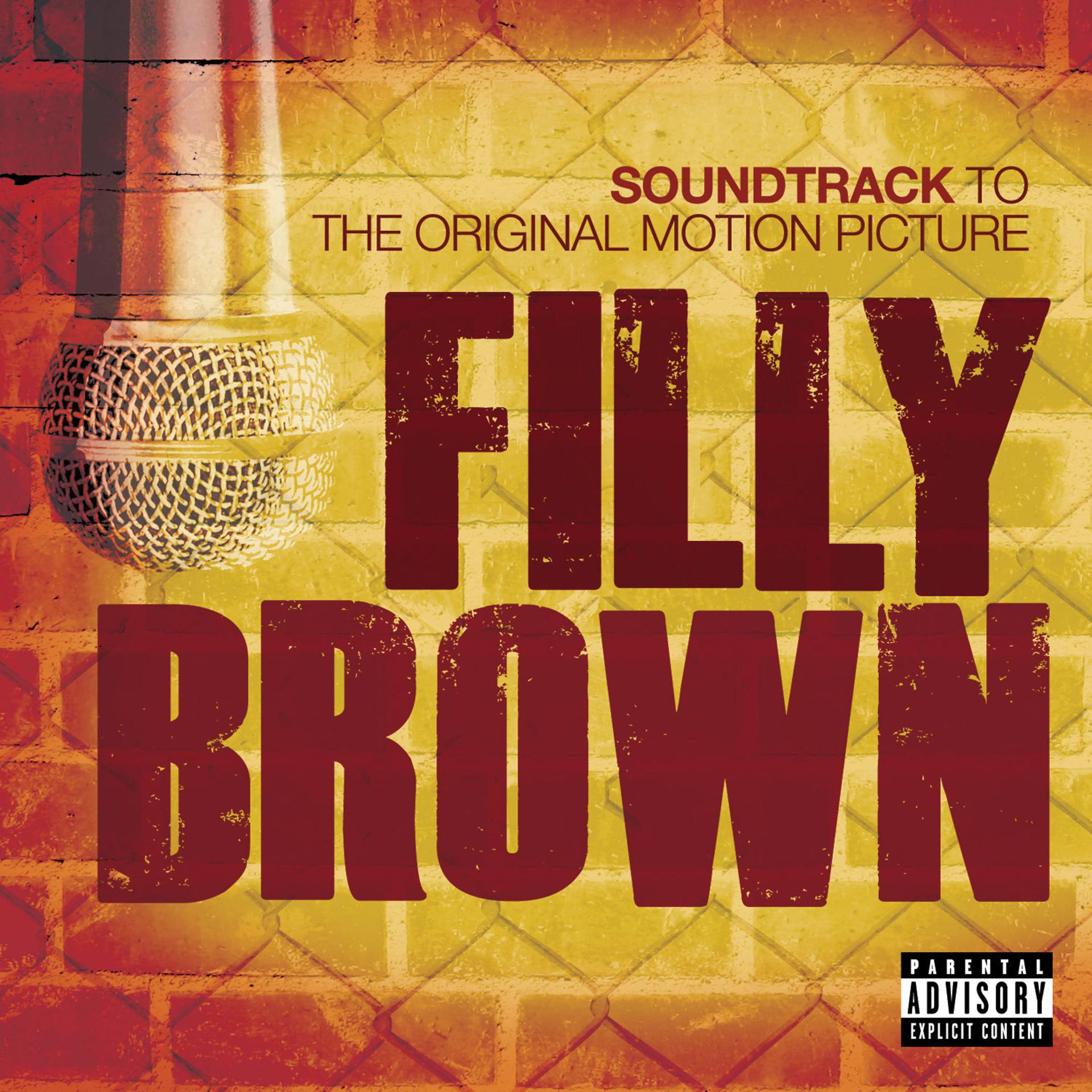 Постер альбома Filly Brown (Original Motion Picture Soundtrack)