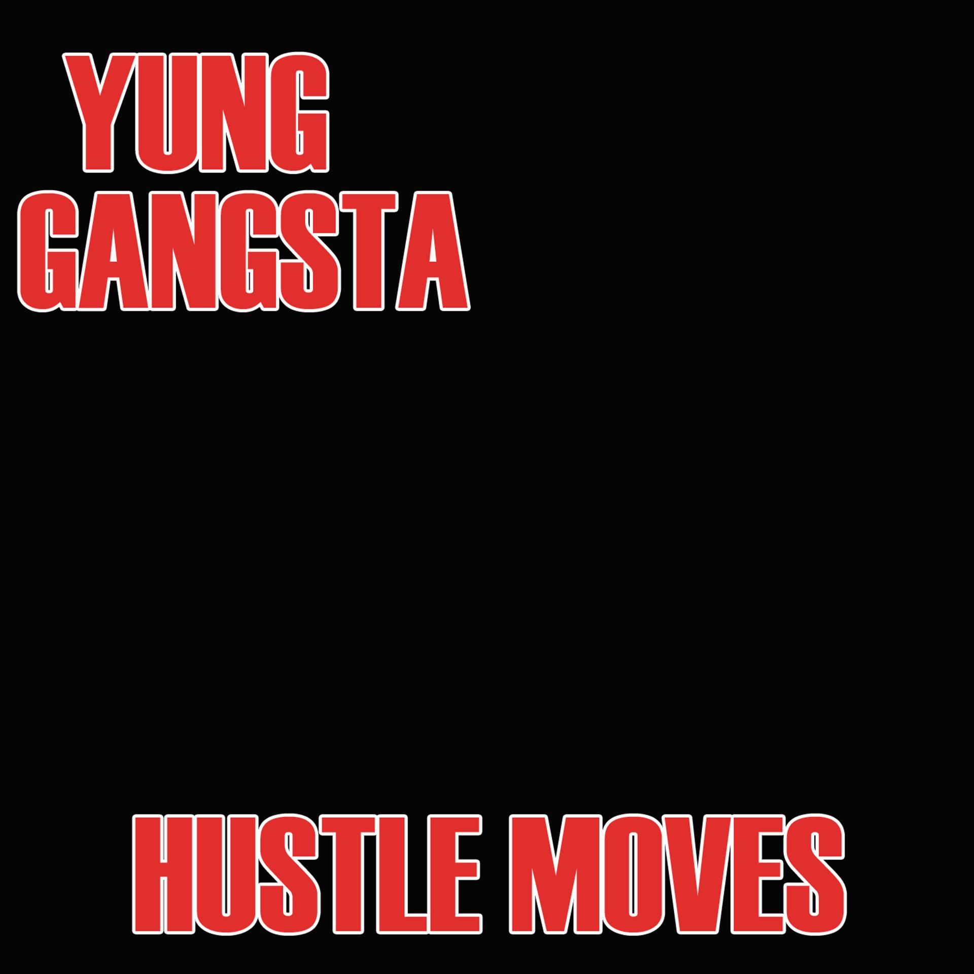Постер альбома Hustle Moves