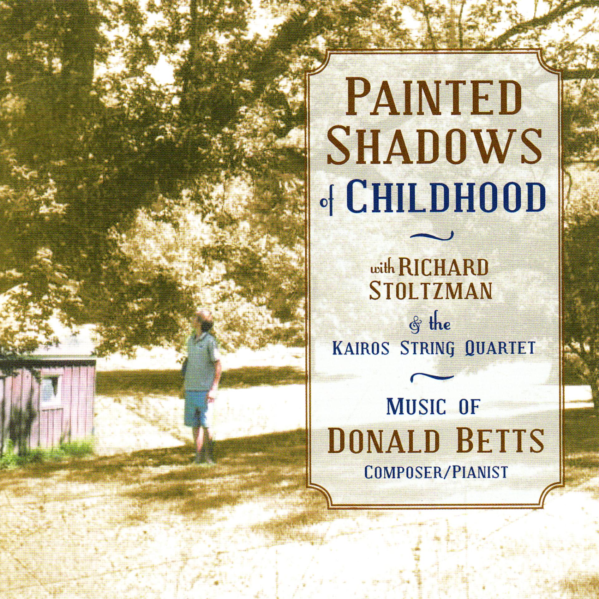 Постер альбома Betts: Painted Shadows of Childhood