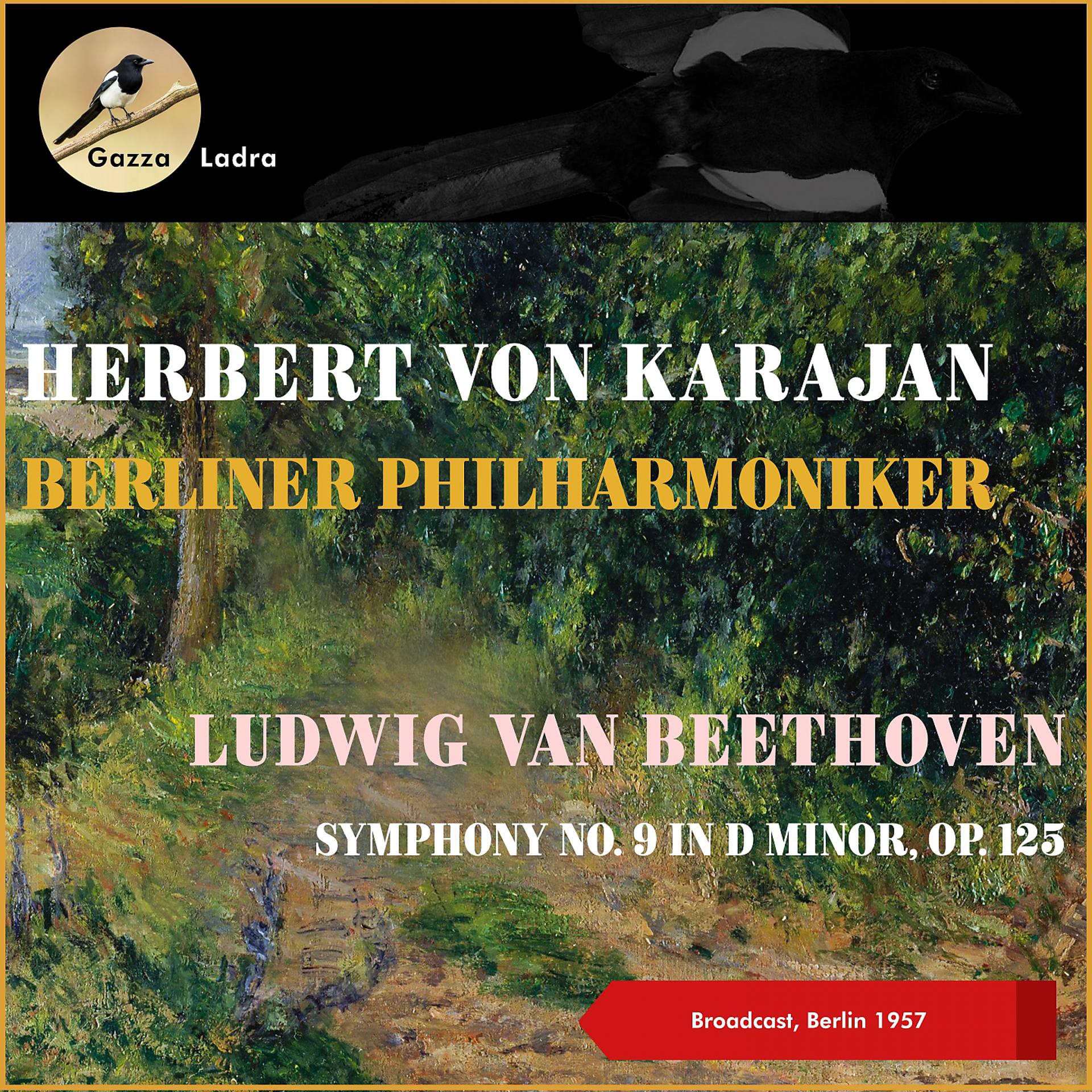 Постер альбома Ludwig Van Beethoven: Symphony No. 9, Op. 125 "Choral"