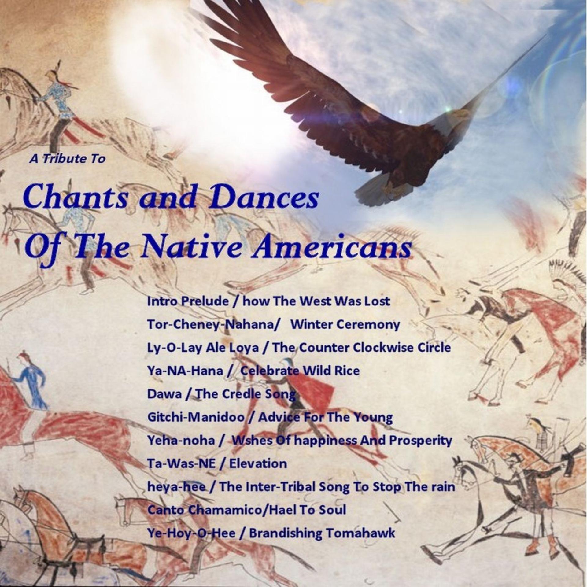 Постер альбома Chants & Dances of the Native American Indians