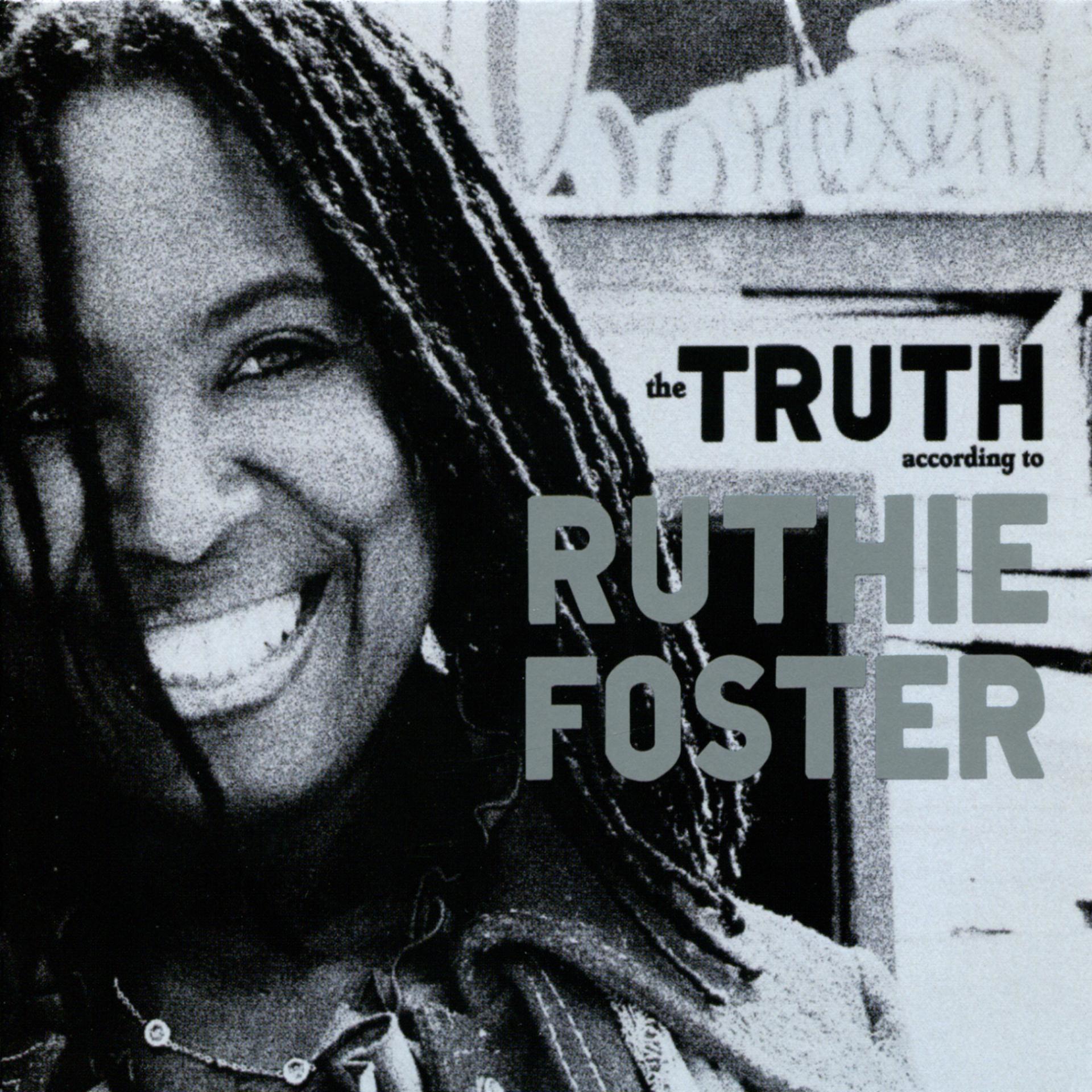 Постер альбома The Truth According to Ruthie Foster