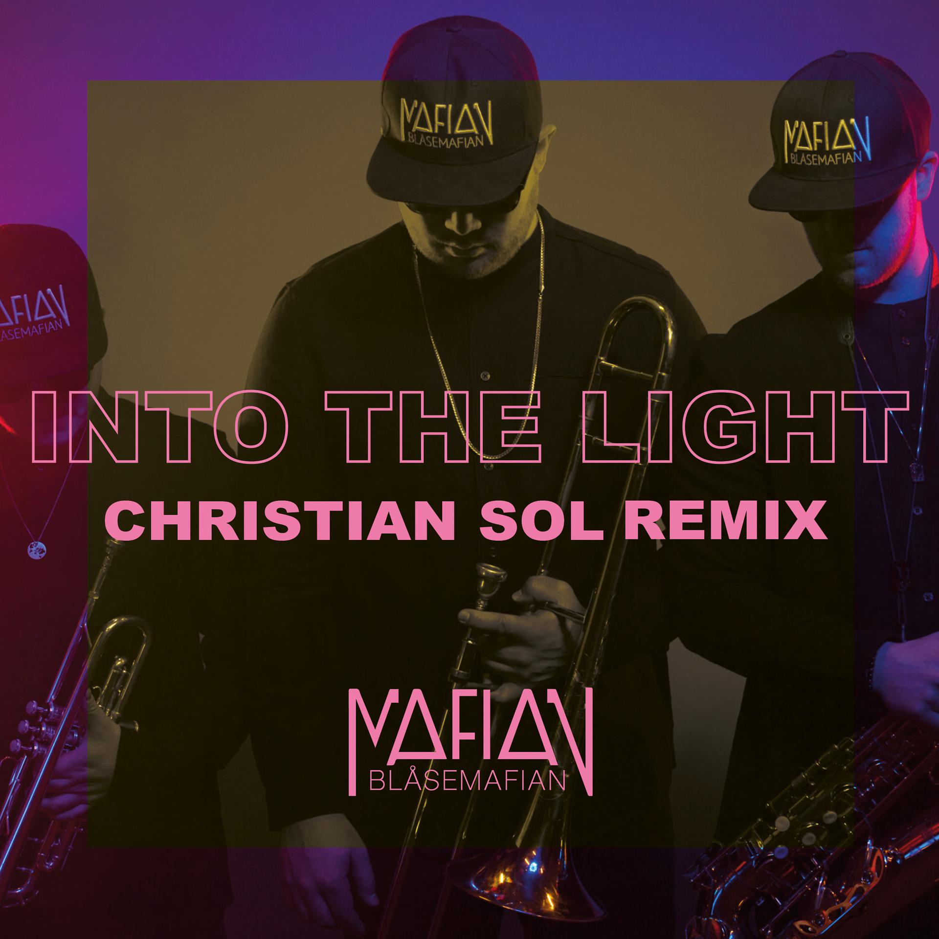 Постер альбома Into the Light (Christian Sol Remix)