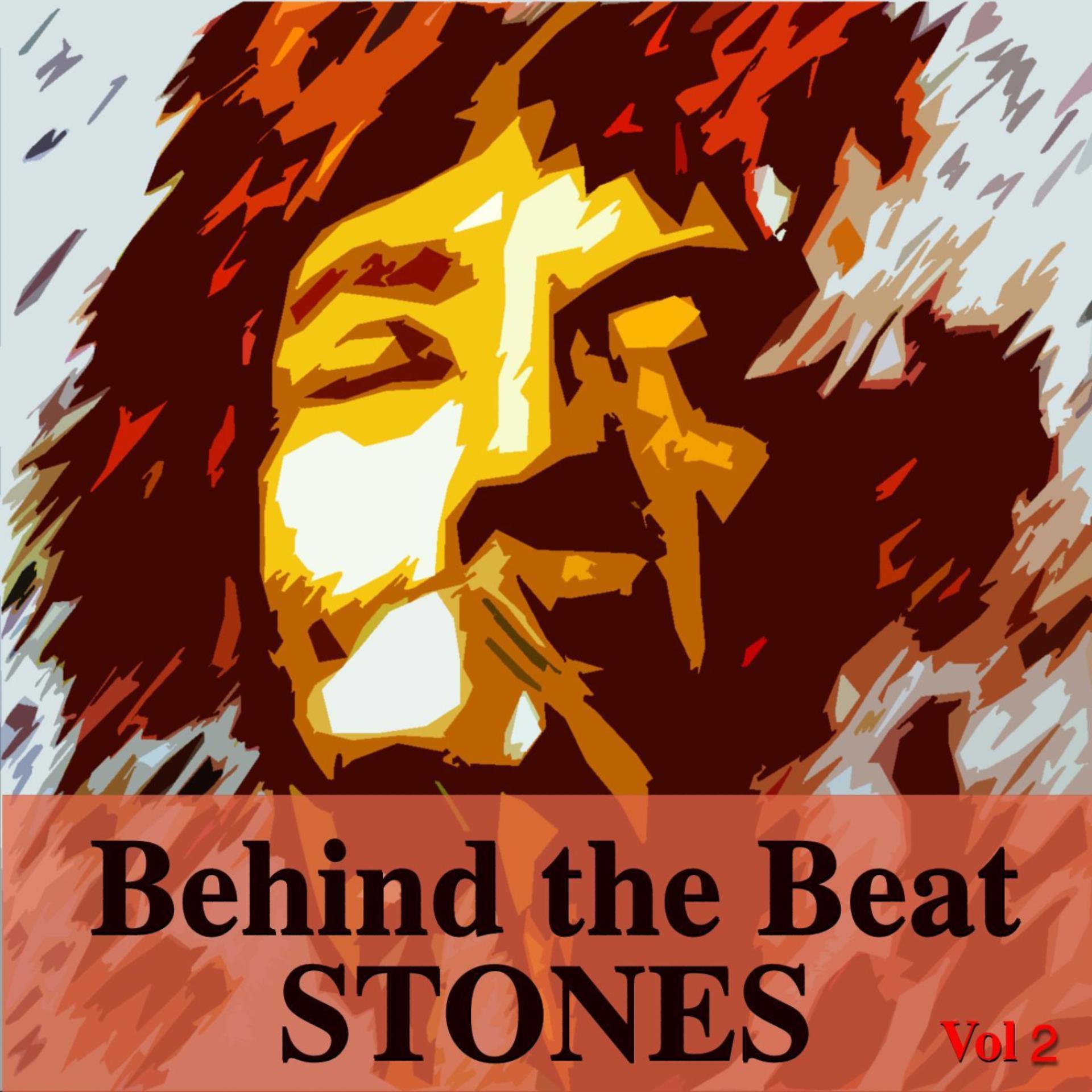 Постер альбома Behind the Beat - Stones Vol. 2
