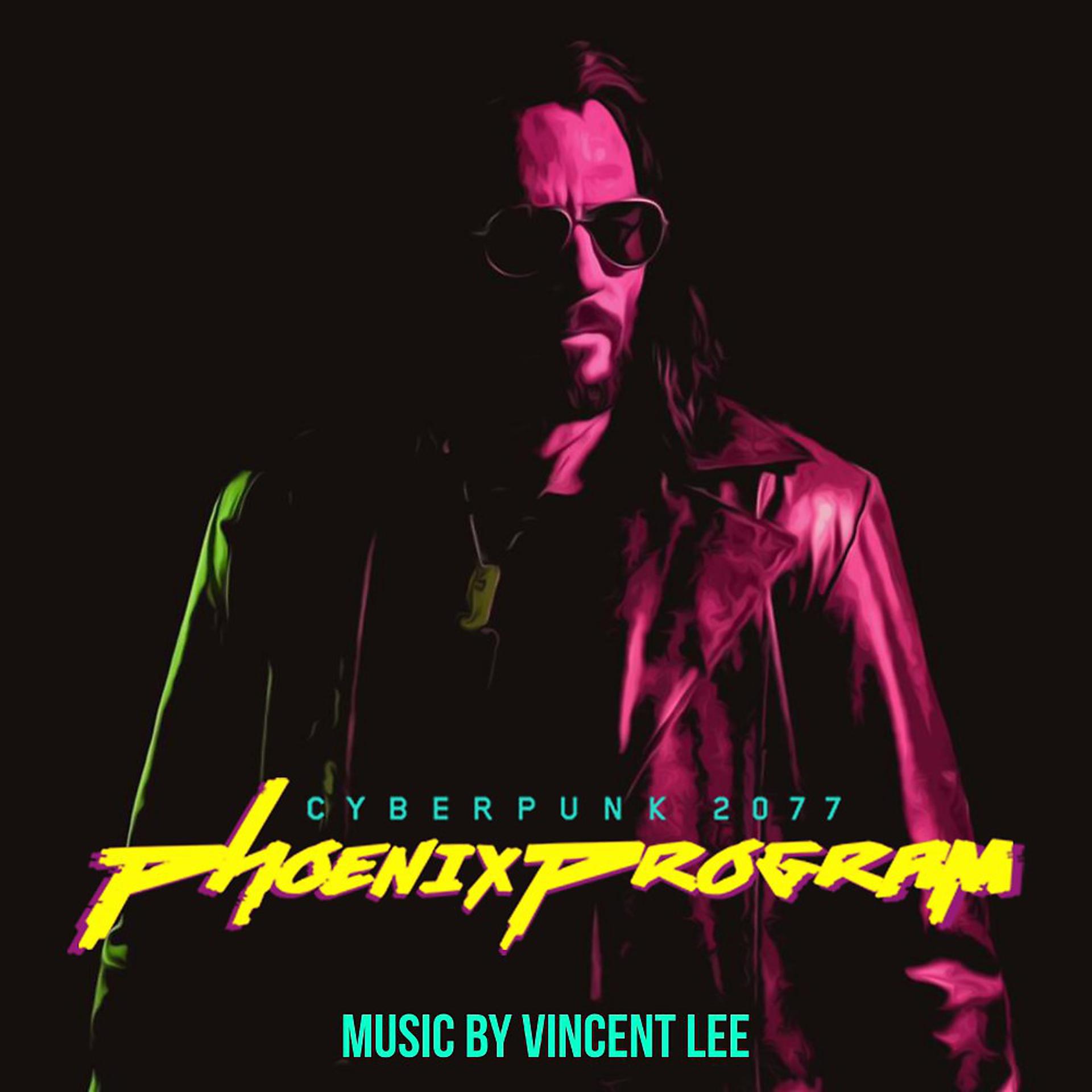 Постер альбома Phoenix Program (From Cyberpunk 2077: Johnny Silverhand Fan Film)