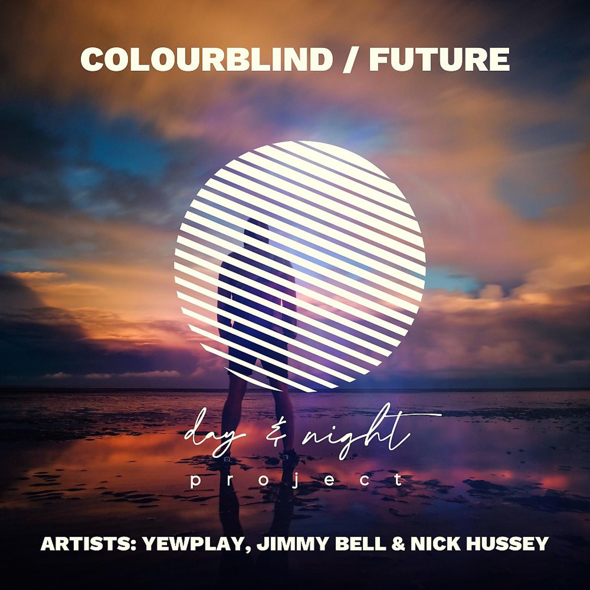 Постер альбома Colourblind / Future