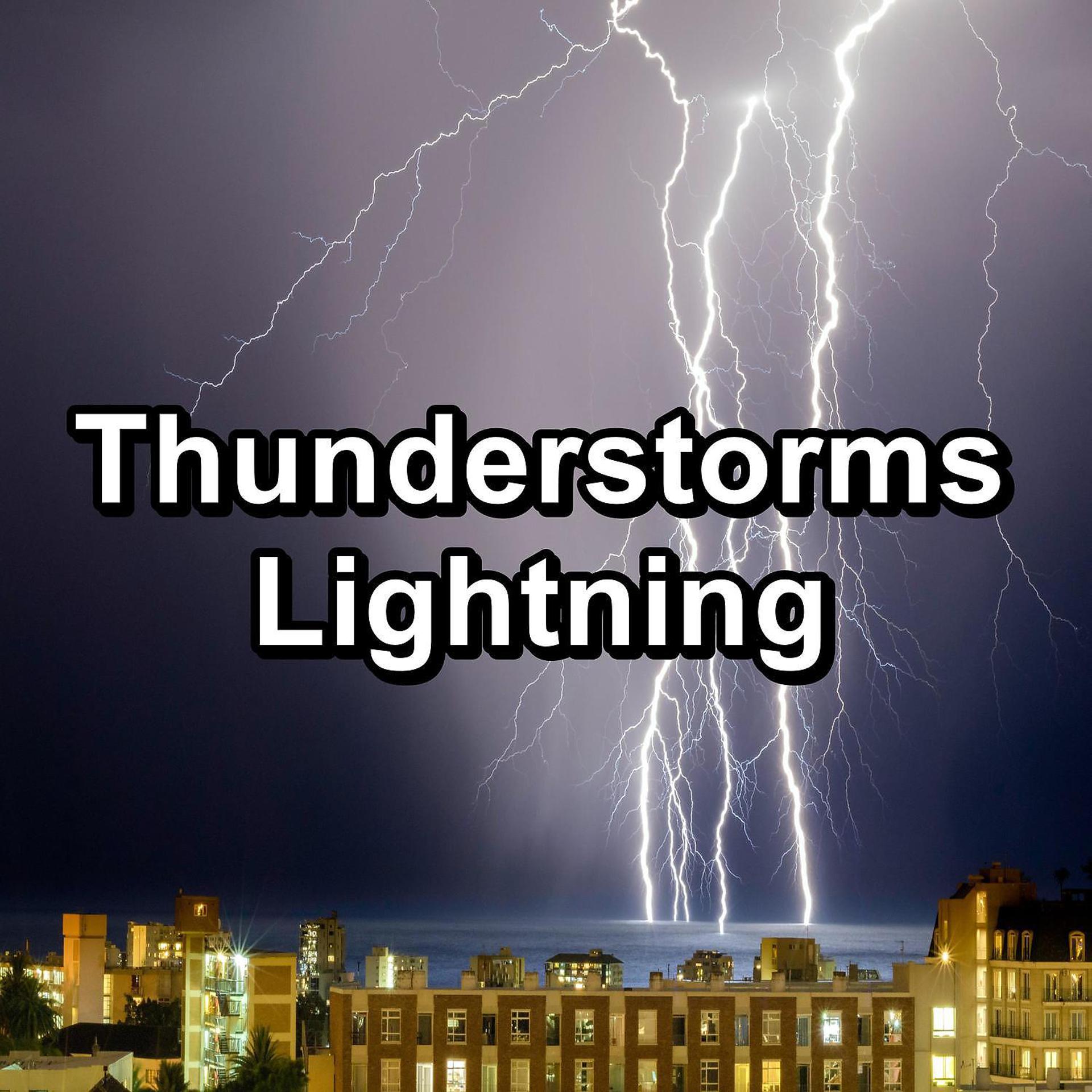 Постер альбома Thunderstorms Lightning