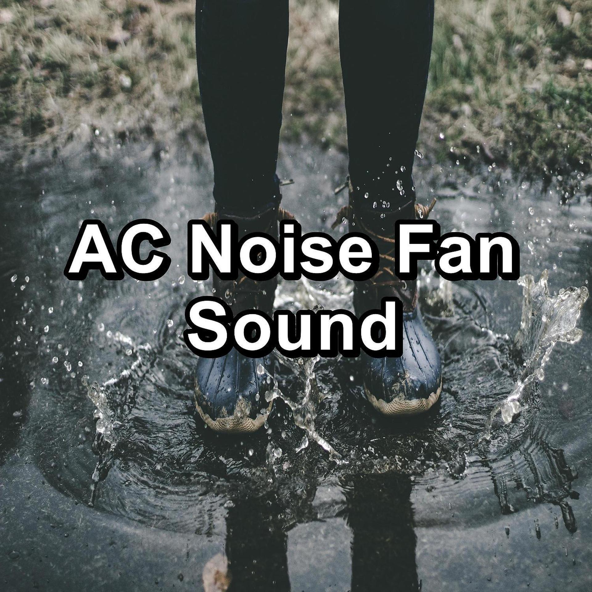 Постер альбома AC Noise Fan Sound