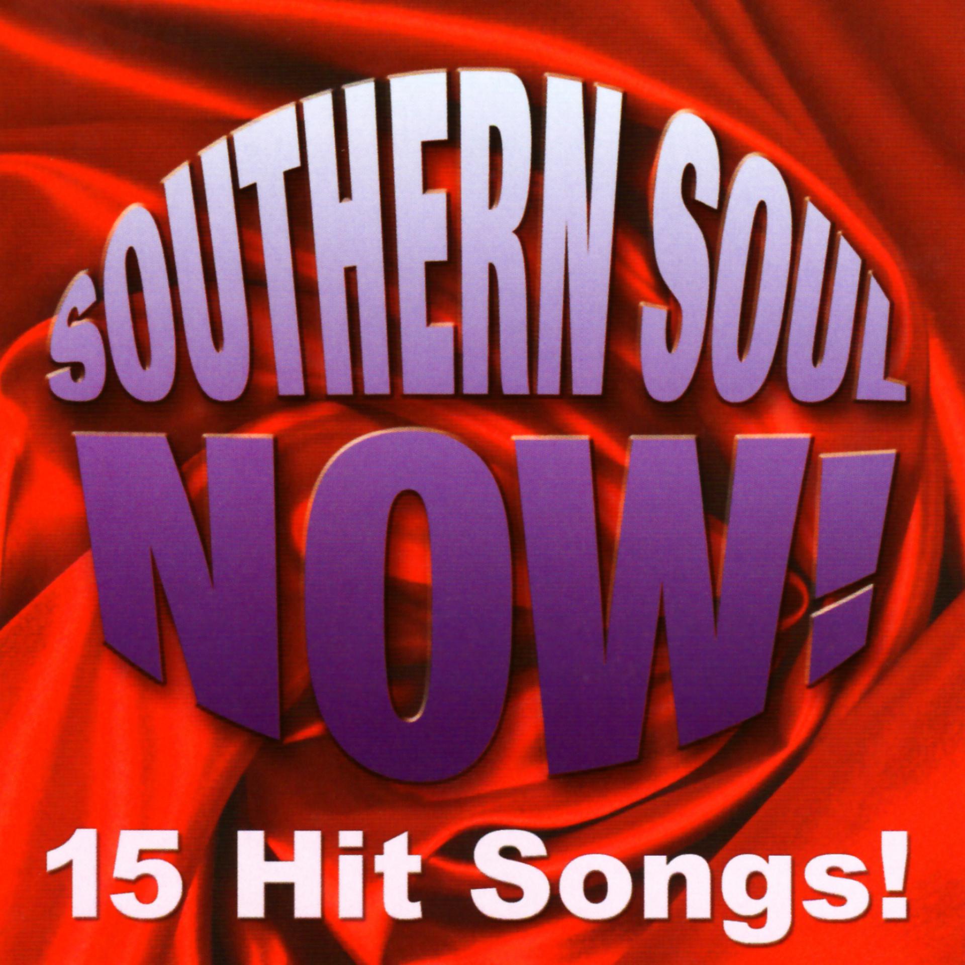 Постер альбома Southern Soul Now!