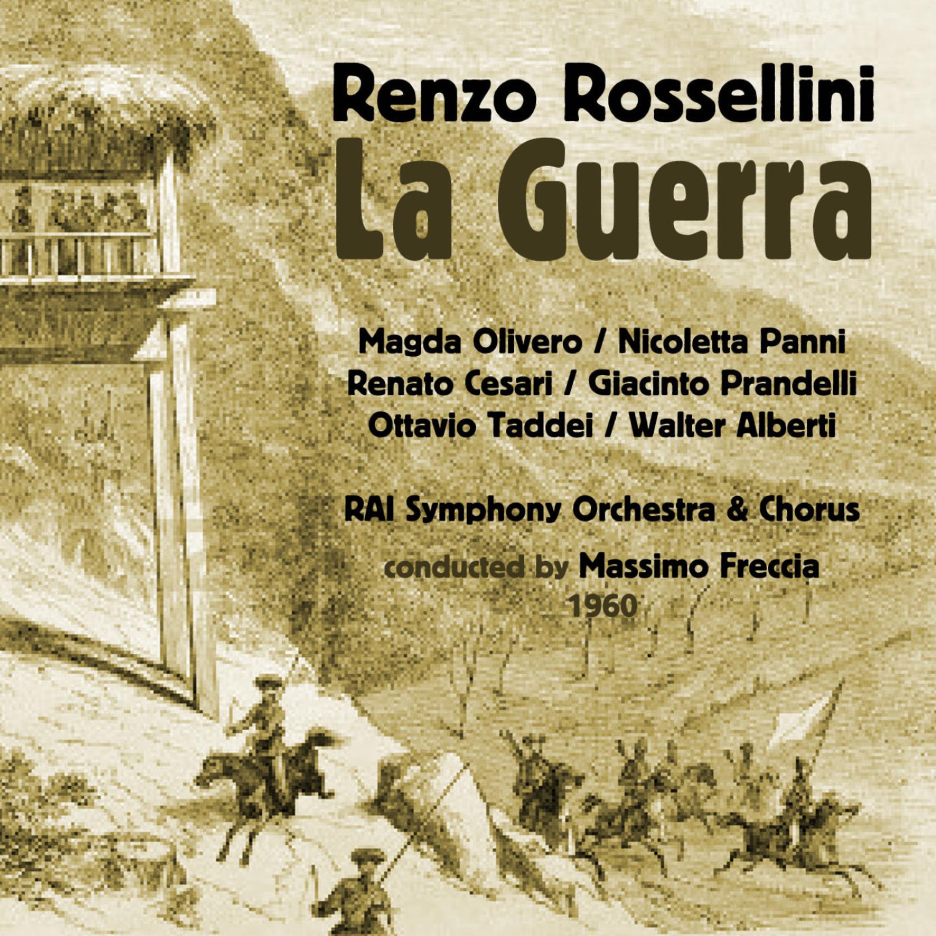 Постер альбома Renzo Rossellini: La Guerra [Dramma in un atto proprio] (1960)