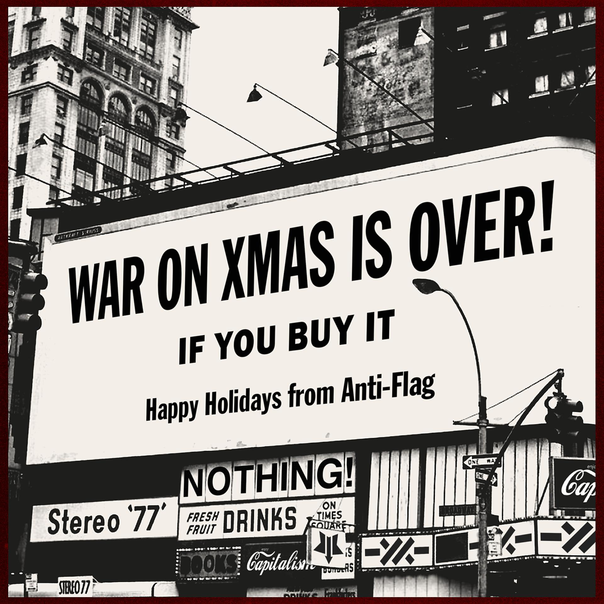 Постер альбома The War On Christmas Is Over (If You Buy It)