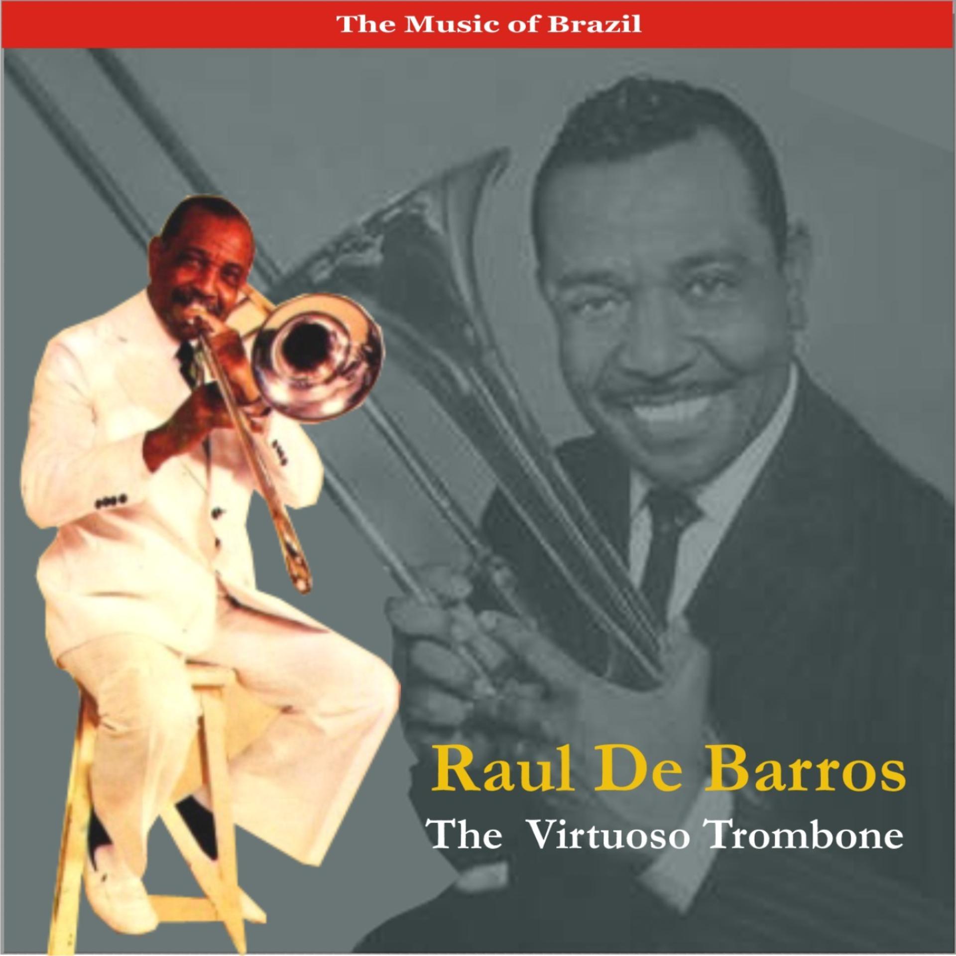 Постер альбома The Music of Brazil / A Trombone Virtuoso / Recordings 1957