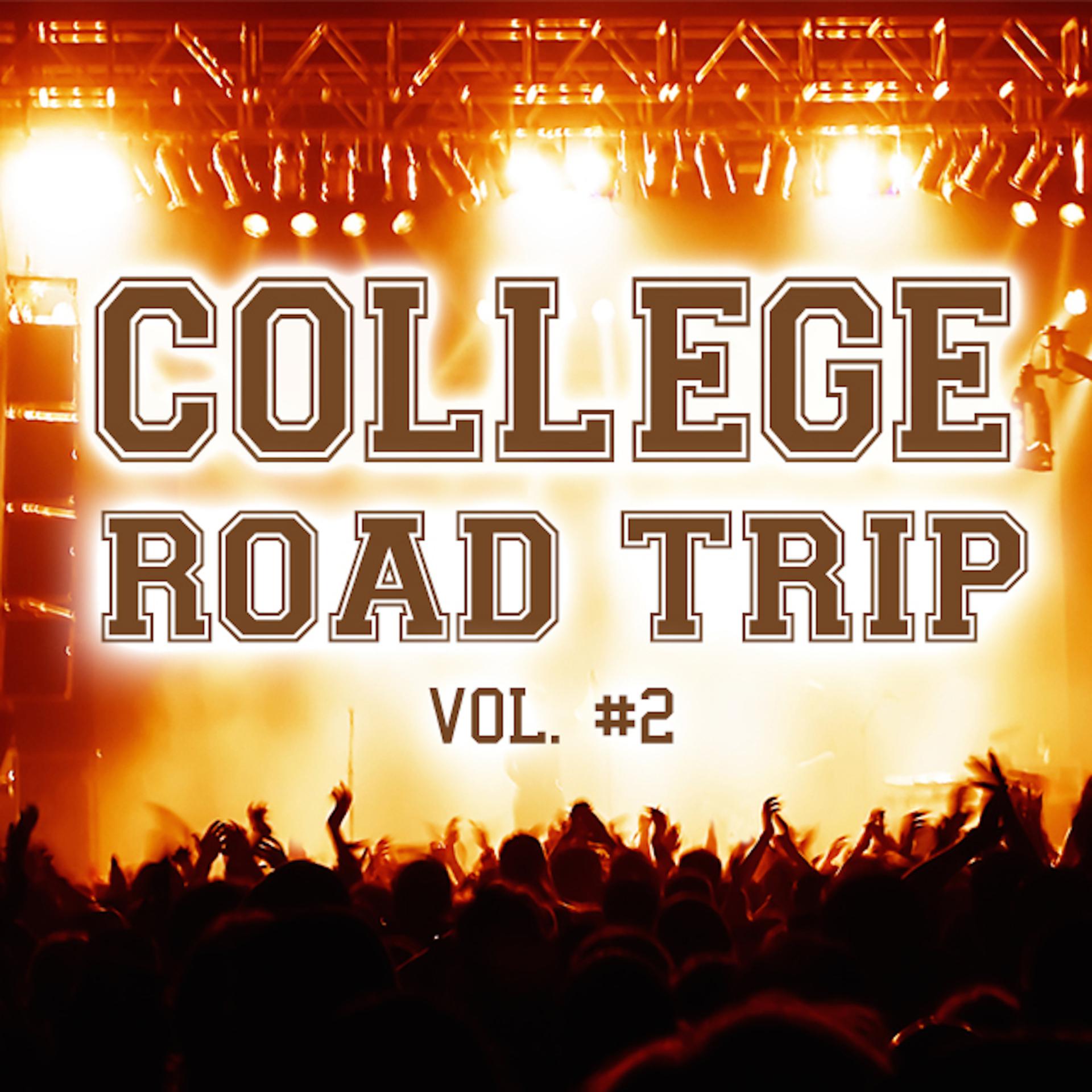 Постер альбома College Road Trip Vol. 2