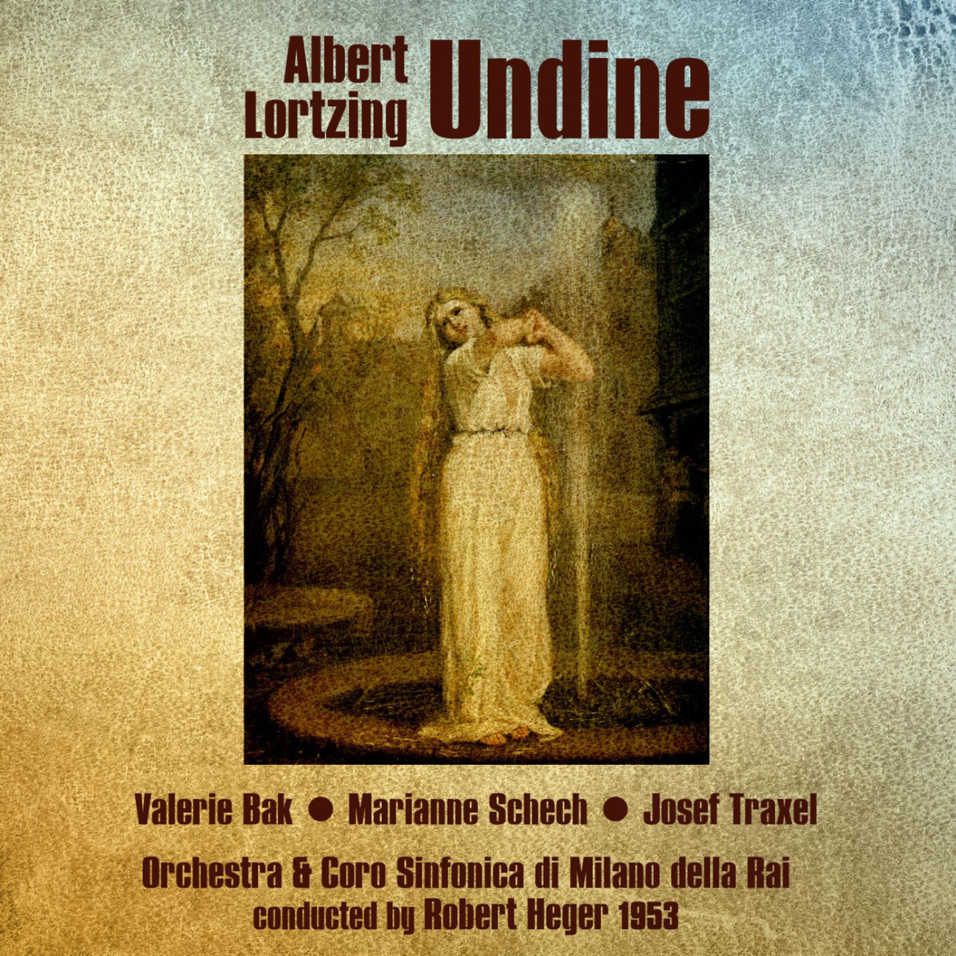 Постер альбома Albert Lortzing: Undine (1953)