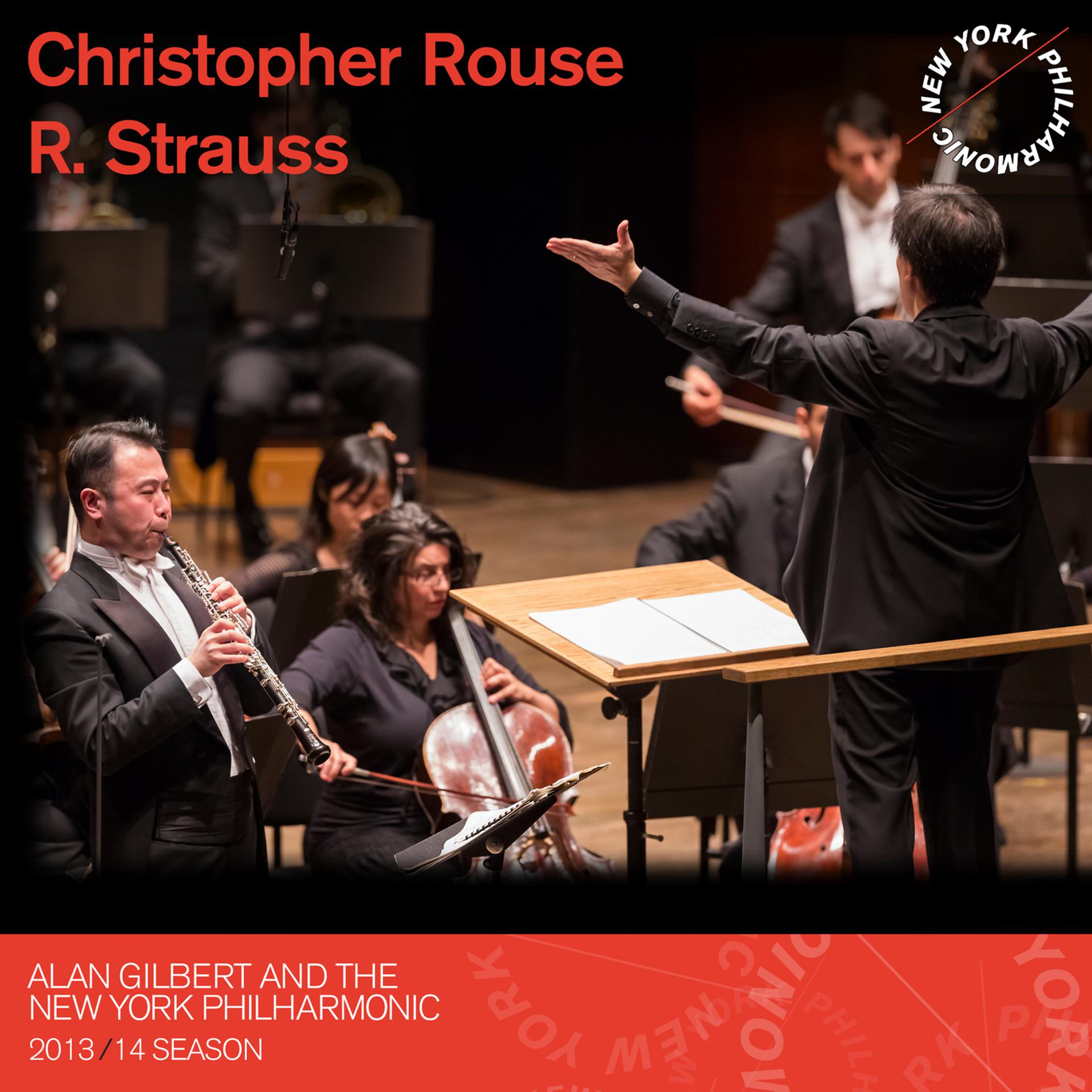 Постер альбома Christopher Rouse, R. Strauss