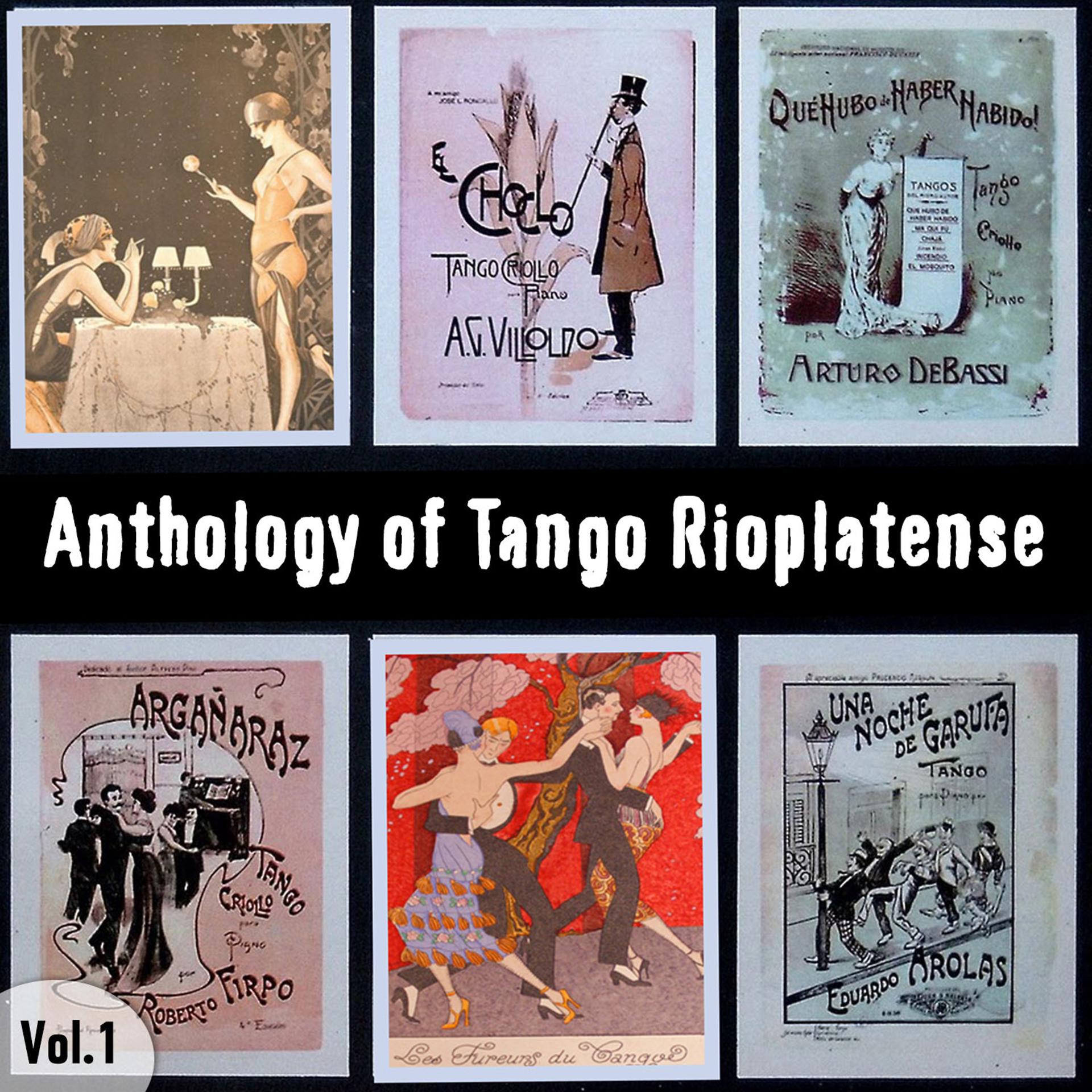 Постер альбома Αnthology Οf Tango Rioplatense (1911 - 1913), Volume 1