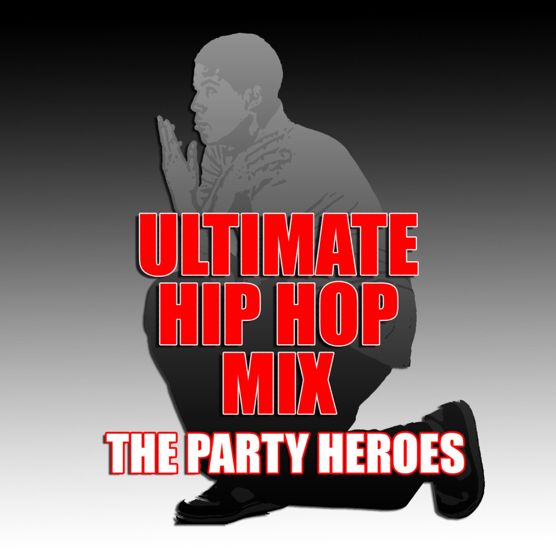 Постер альбома Ultimate Hip Hop Mix