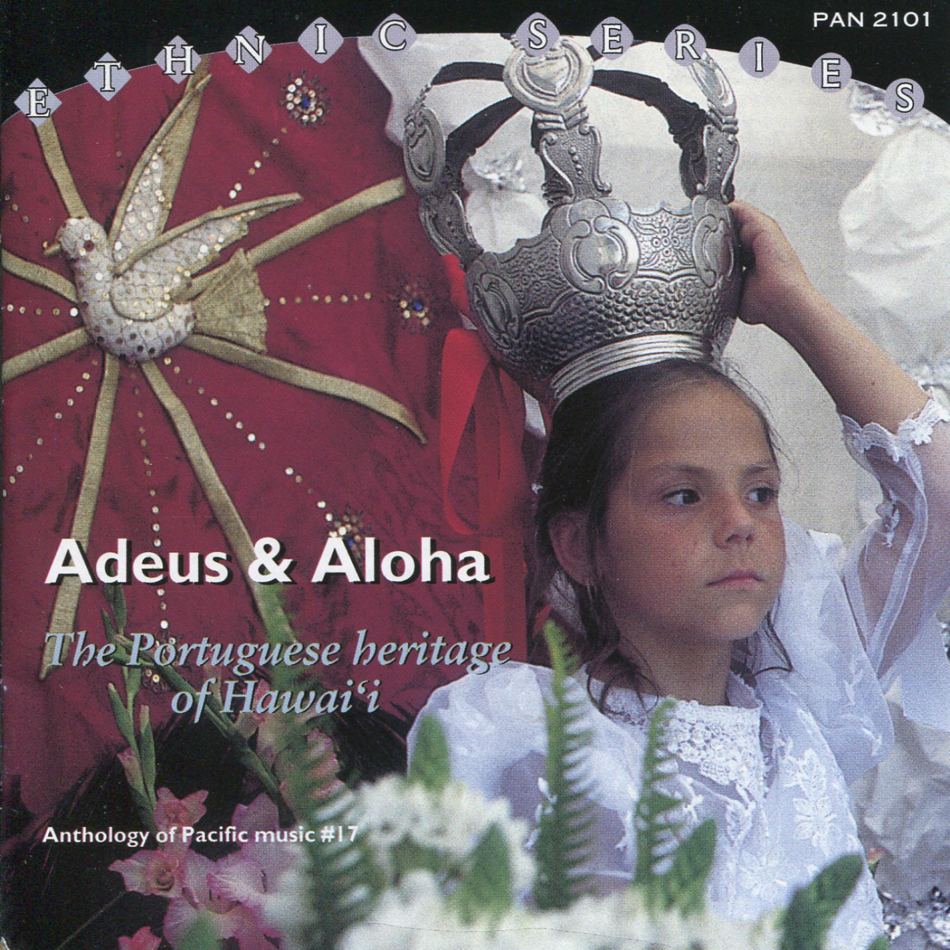 Постер альбома Adeus & Aloha: The Portuguese Heritage of Hawai'i