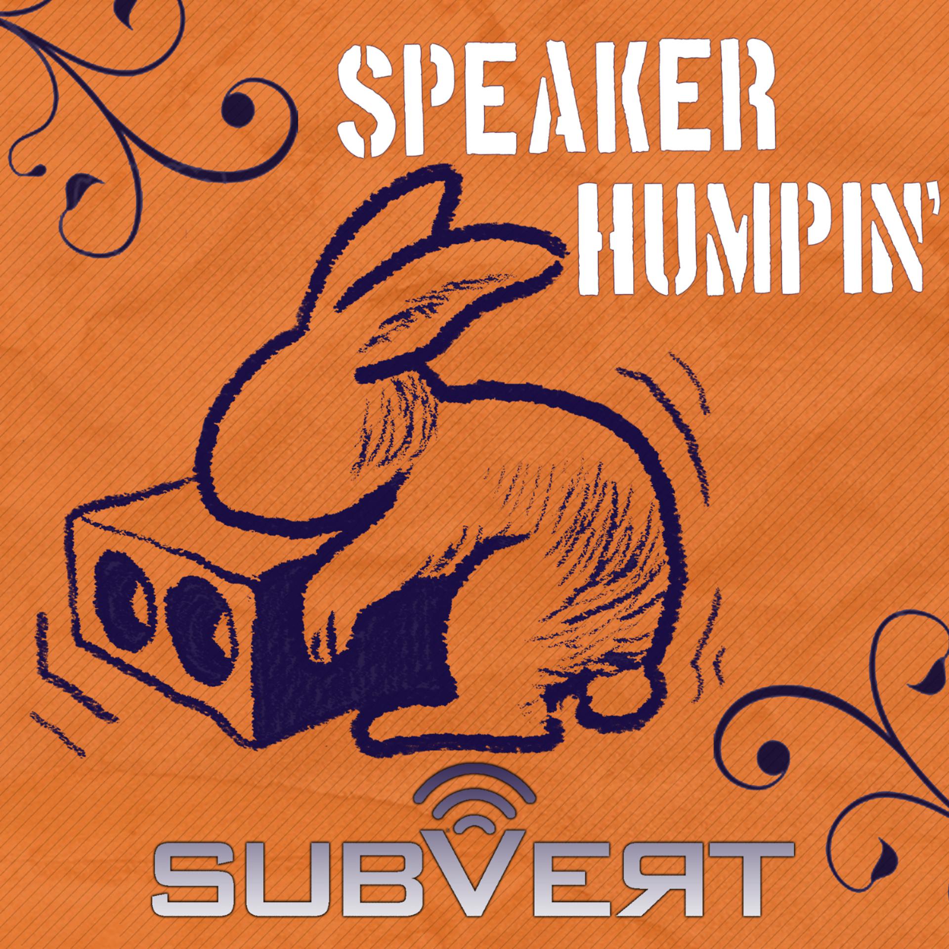 Постер альбома Speaker Humpin' EP