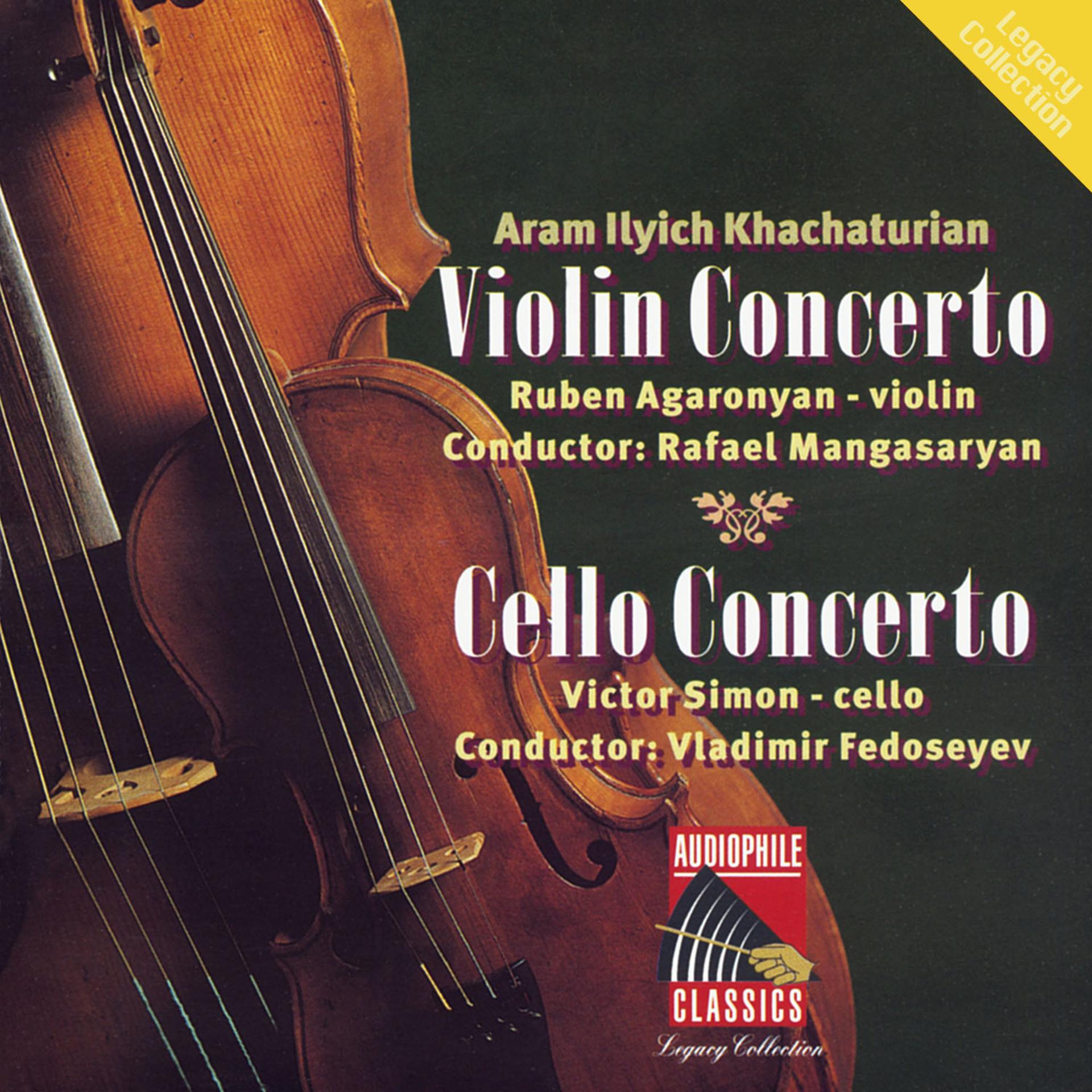 Постер альбома Khachaturian: Violin Concerto - Cello Concerto
