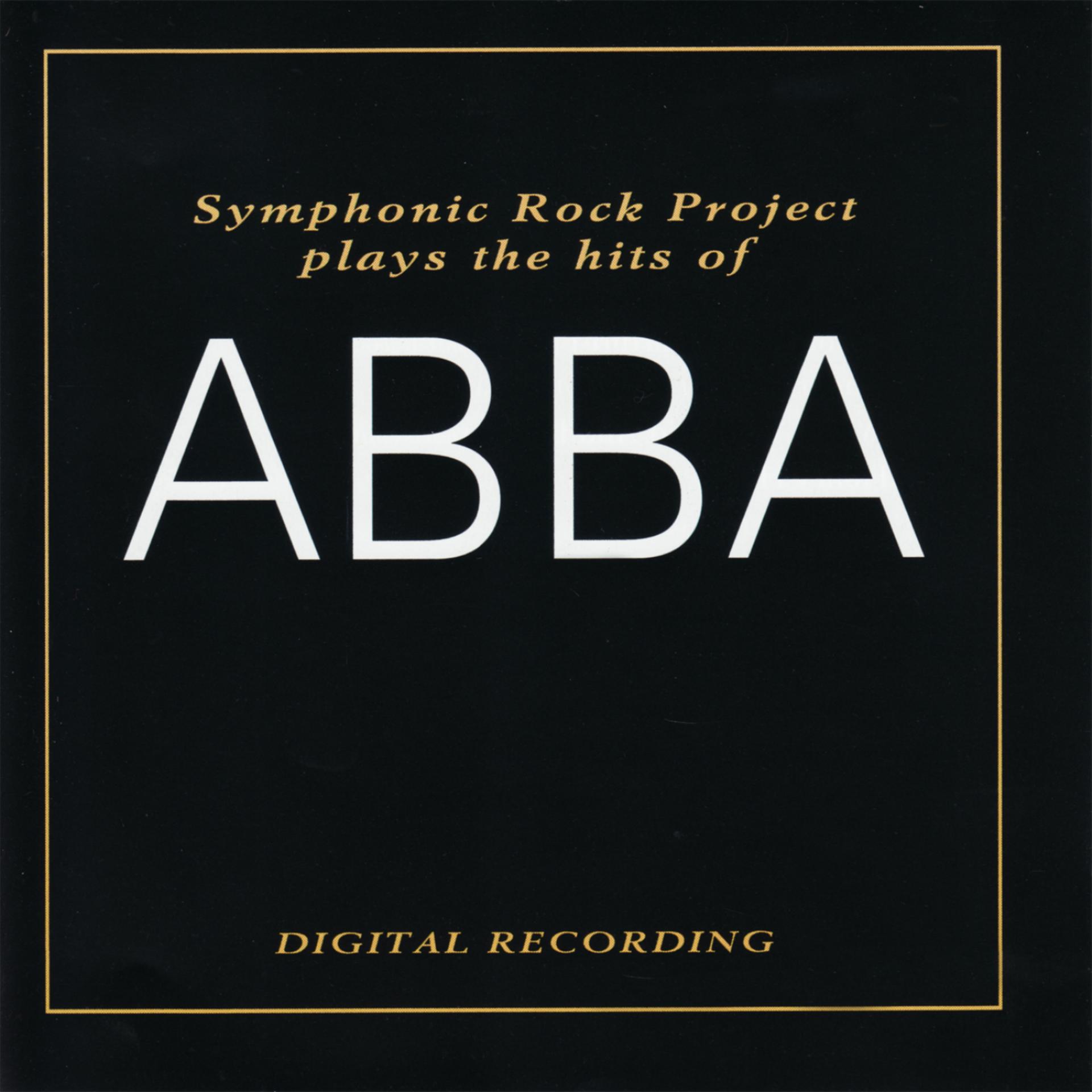 Постер альбома Symphonic Rock Project Plays the Hits of Abba