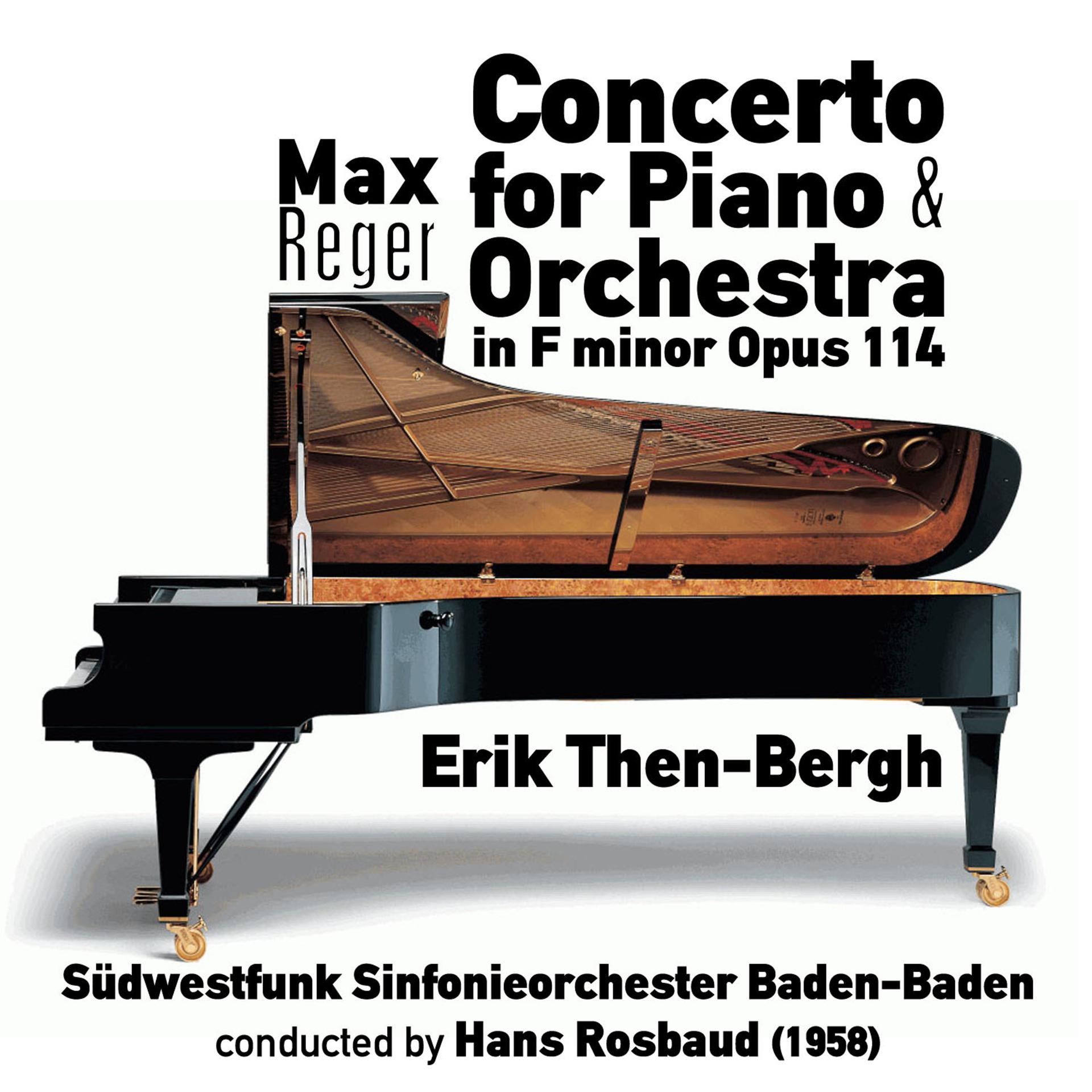 Постер альбома Max Reger: Concerto for Piano & Orchestra in F minor, Opus 114 (1958)